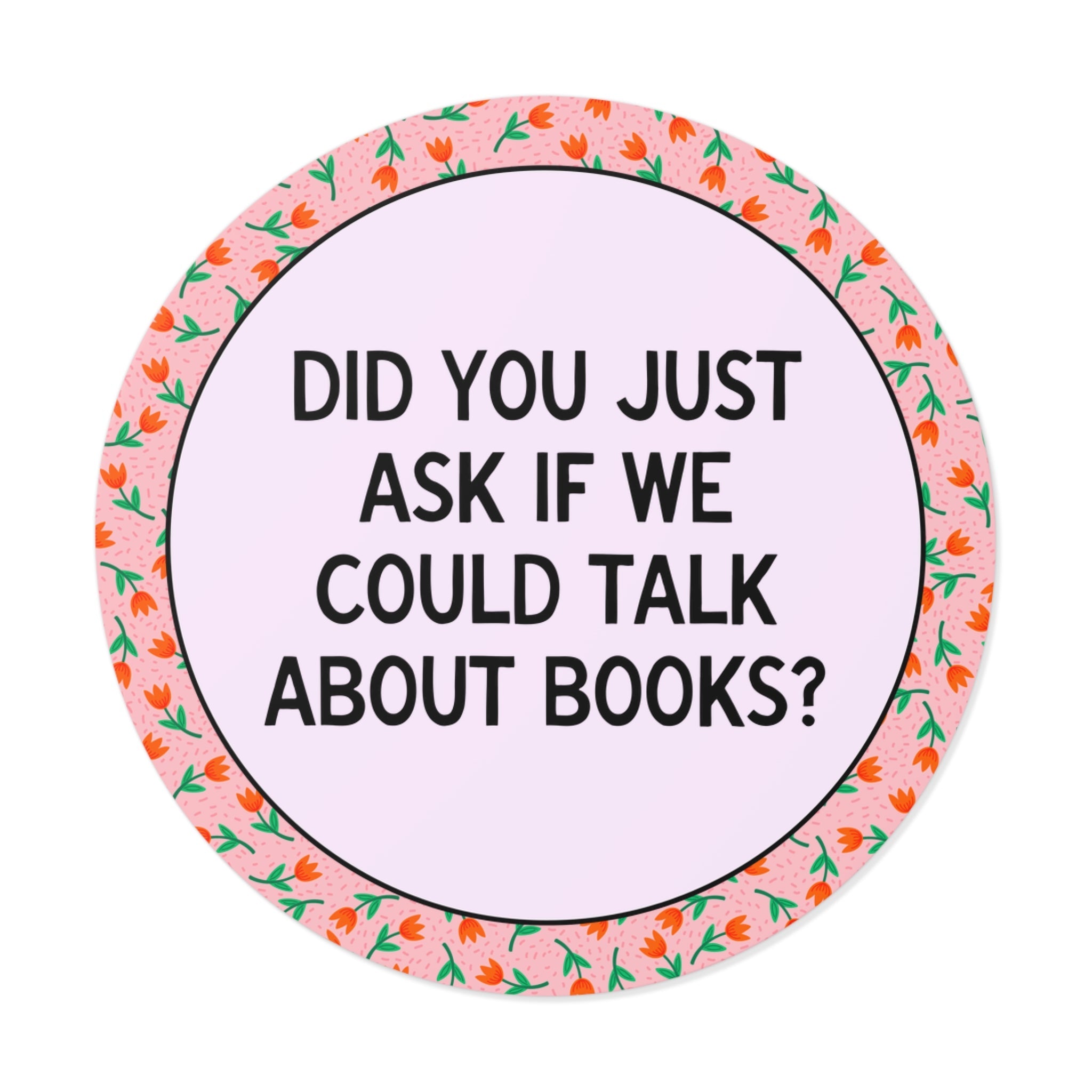 Did You Just Ask if We Could Talk About Books? - Opal and June