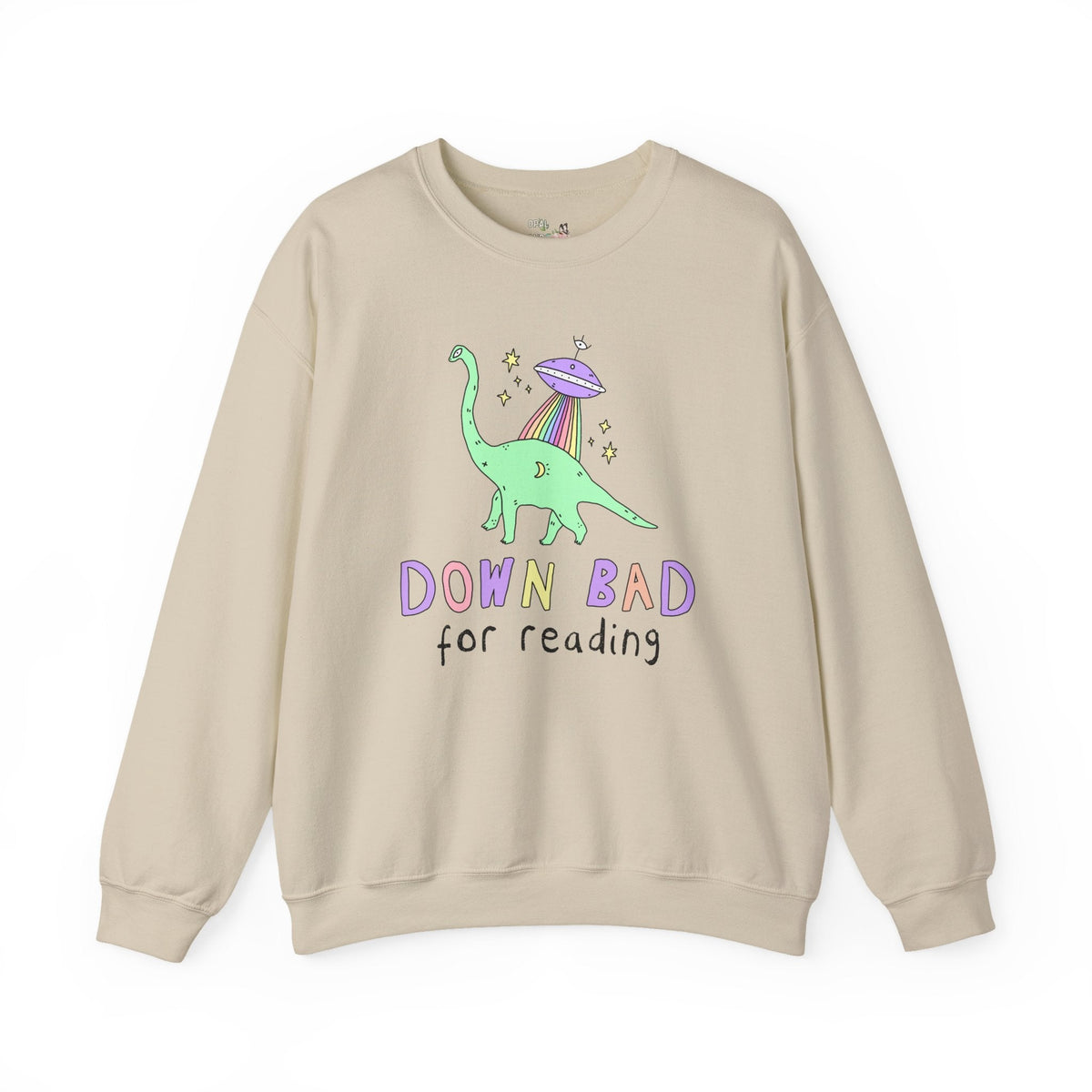 Dinosaur Bookish Sweatshirt with Rainbow UFO: Down Bad for Reading, Silly Dreamcore Book Lover or Librarian Crewneck for Mom Who Loves Books - Opal and June