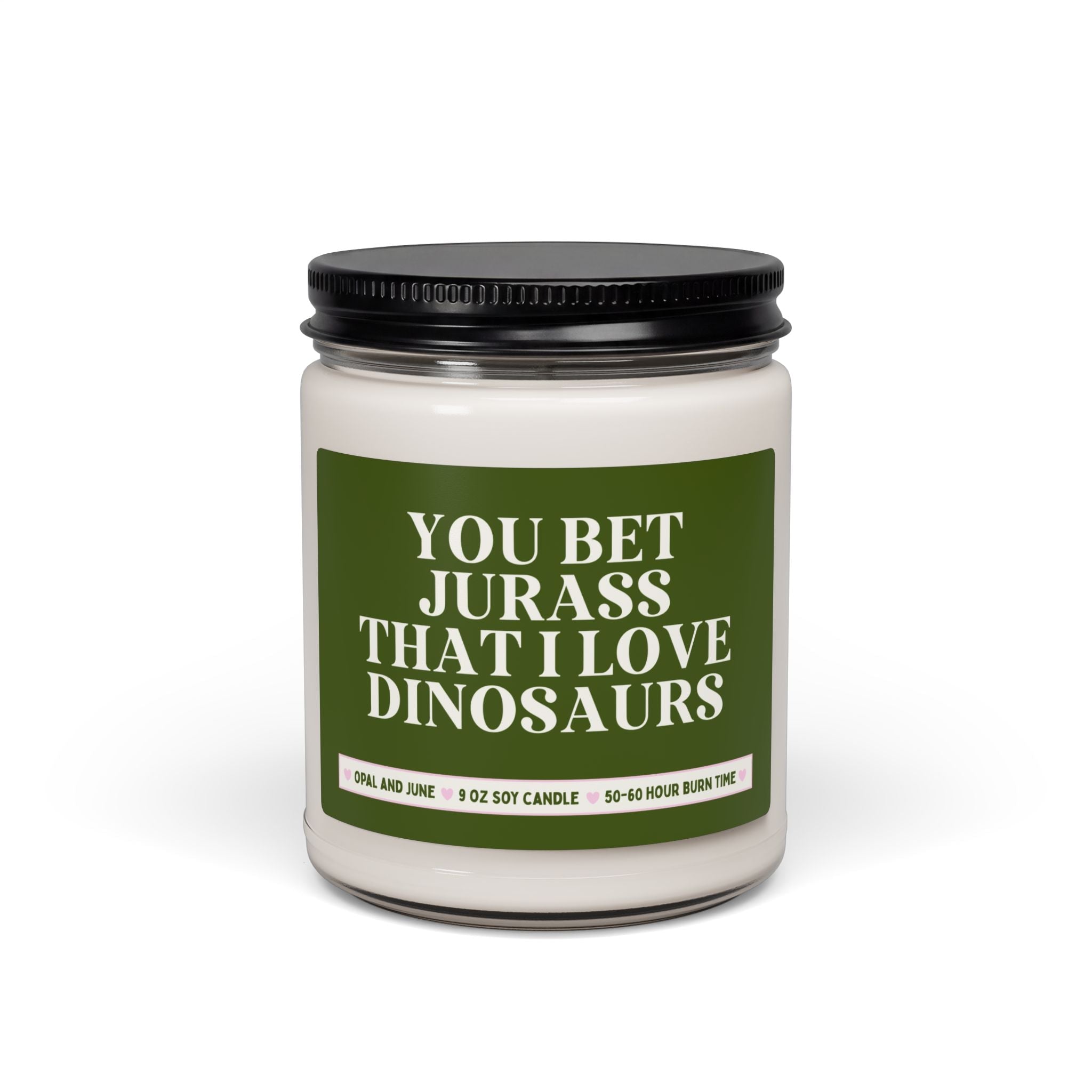 Dinosaur Lover Paleontologist Gift for Friend or Sibling Who Loves Dinosaurs: You Bet Jurass I Love Dinosaurs, Funny Dinosaur Birthday Gift - Opal and June