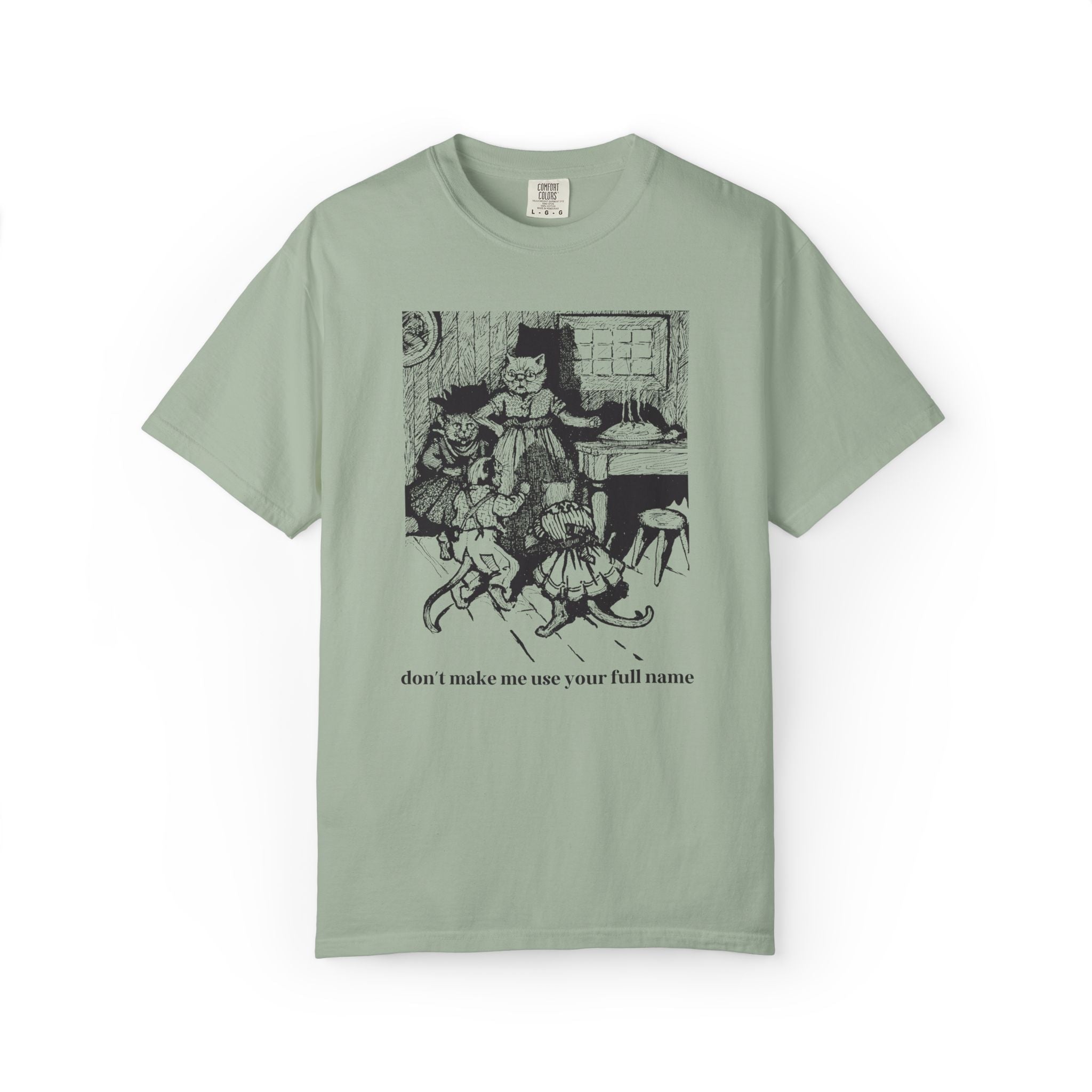 Don't Make Me Use Your Full Name Cat Mom Tee Shirt for Mom of Toddlers, Mama of Teens Funny and Silly Mother's Day Gift from Daughter or Son - Opal and June