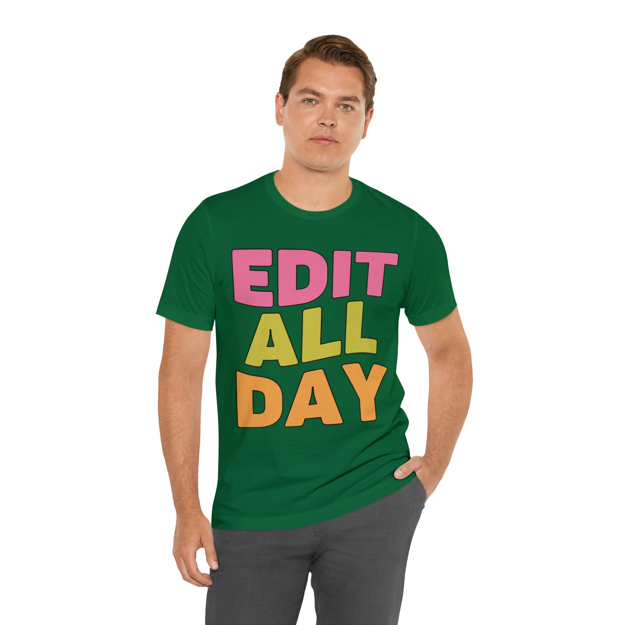 Editing Day Tee Shirt: Edit All Day - Opal and June