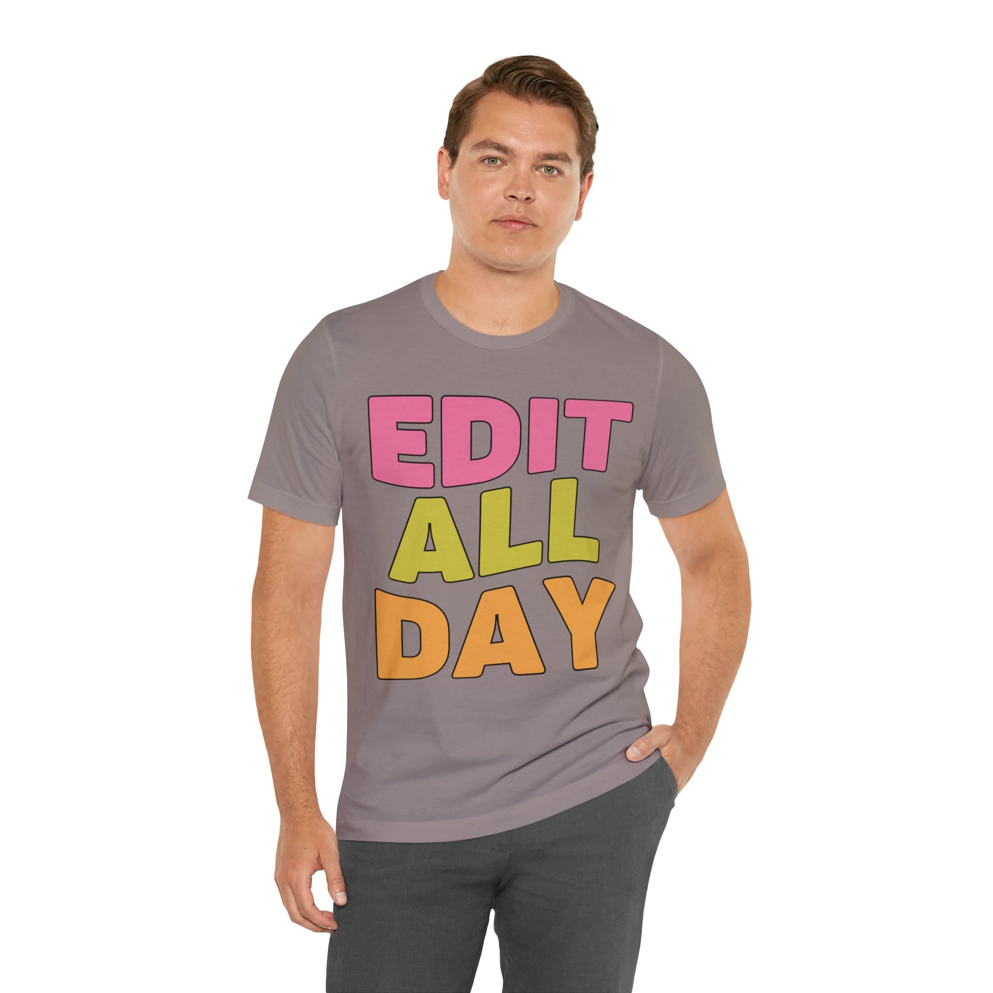 Editing Day Tee Shirt: Edit All Day - Opal and June