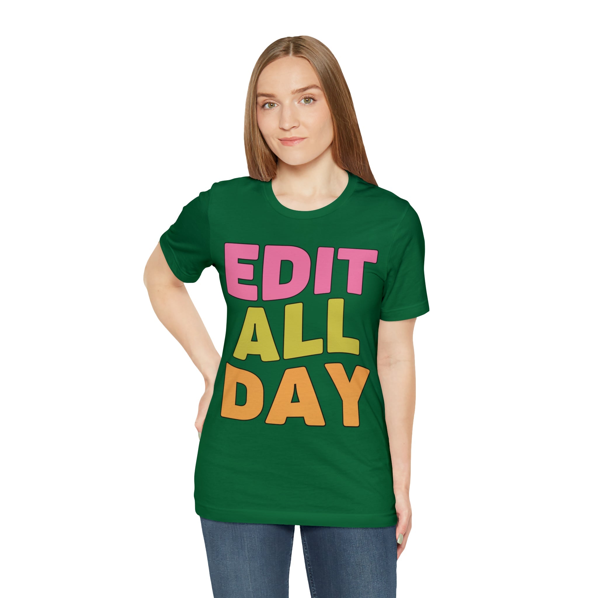Editing Day Tee Shirt: Edit All Day - Opal and June