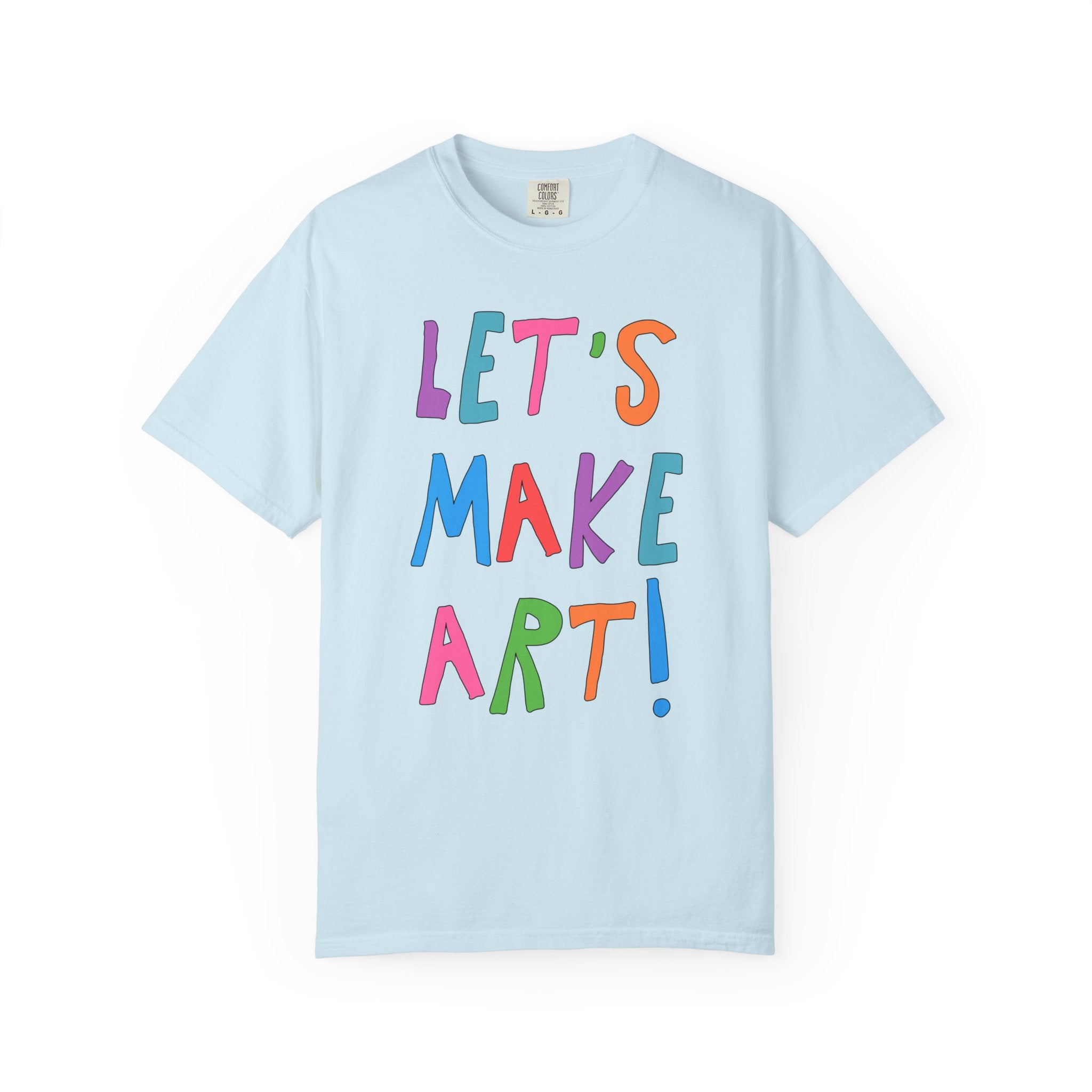 Elementary Art Teacher Tee: Let's Make Art! - Opal and June