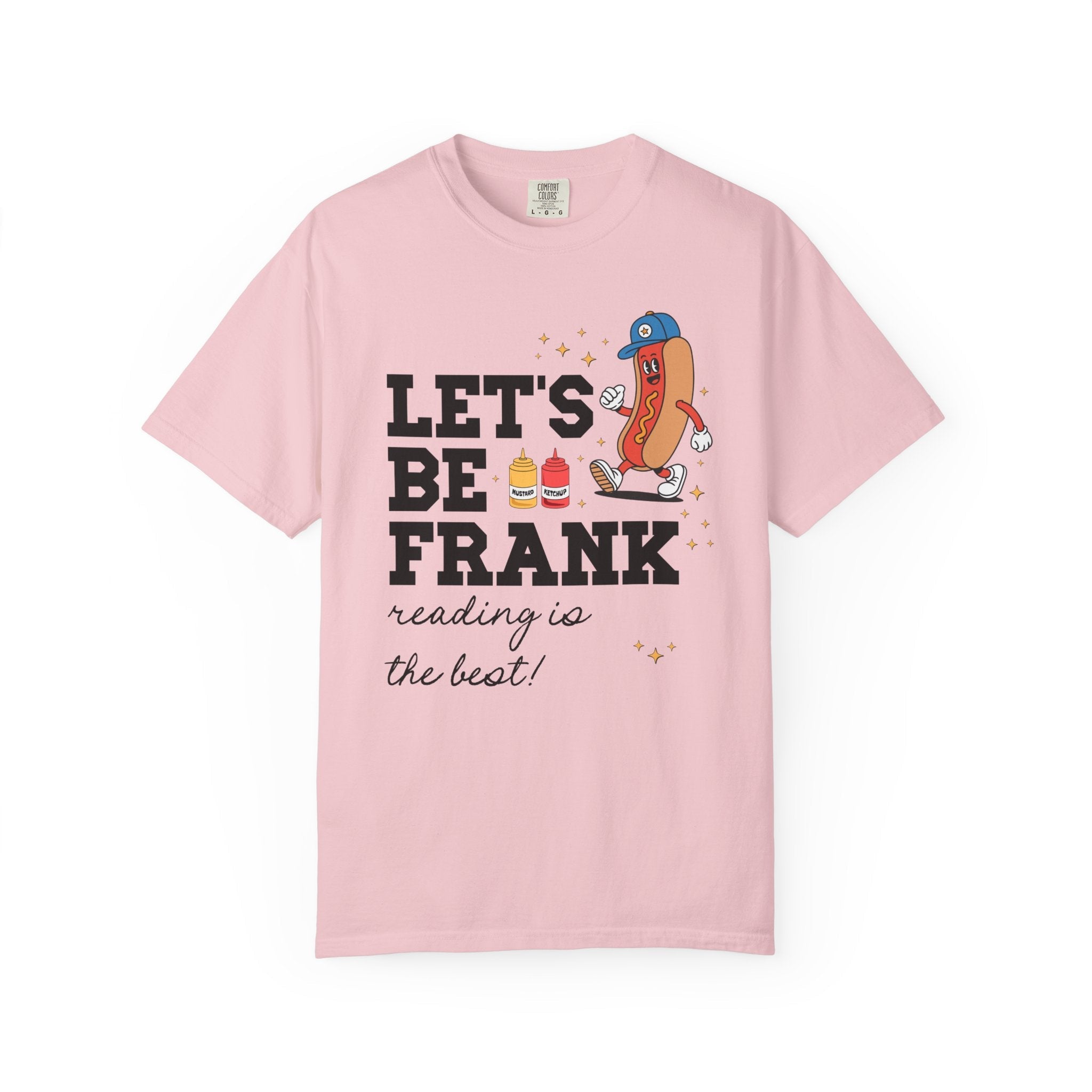 Elementary Teacher Shirt: Lets Be Frank Funny Hot Dog Tee, Matching Grade Level Team Shirt, Silly Primary School Librarian Teacher Gift - Opal and June