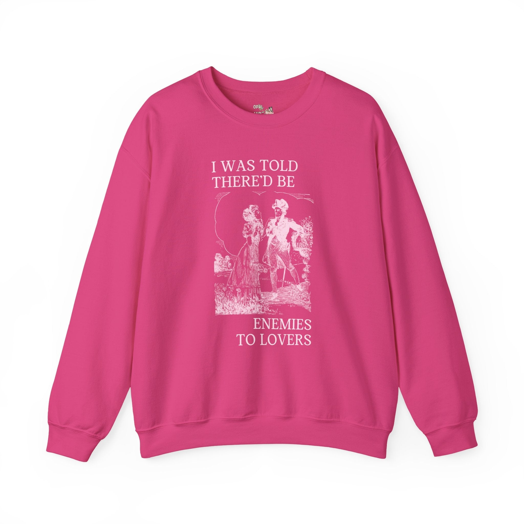 Enemies to Lovers Sweatshirt - Opal and June