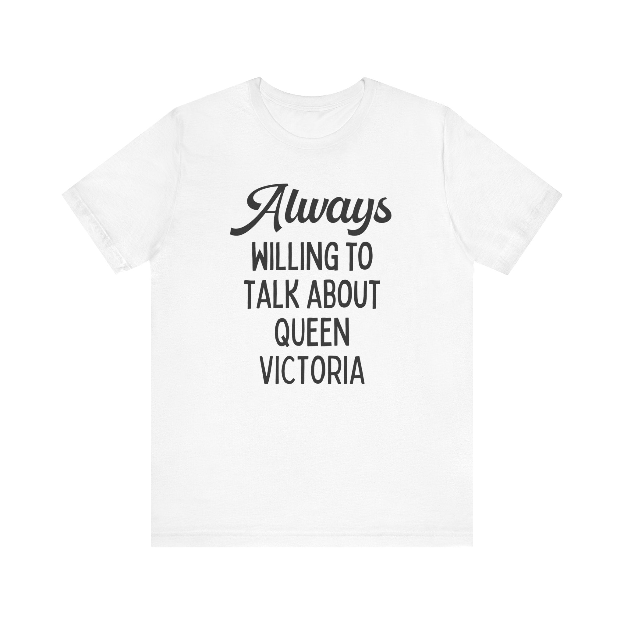 English History Teacher Tee Shirt for Historian Who Loves Queen Victoria, Cute 19th Century English History Shirt for History Major Student - Opal and June