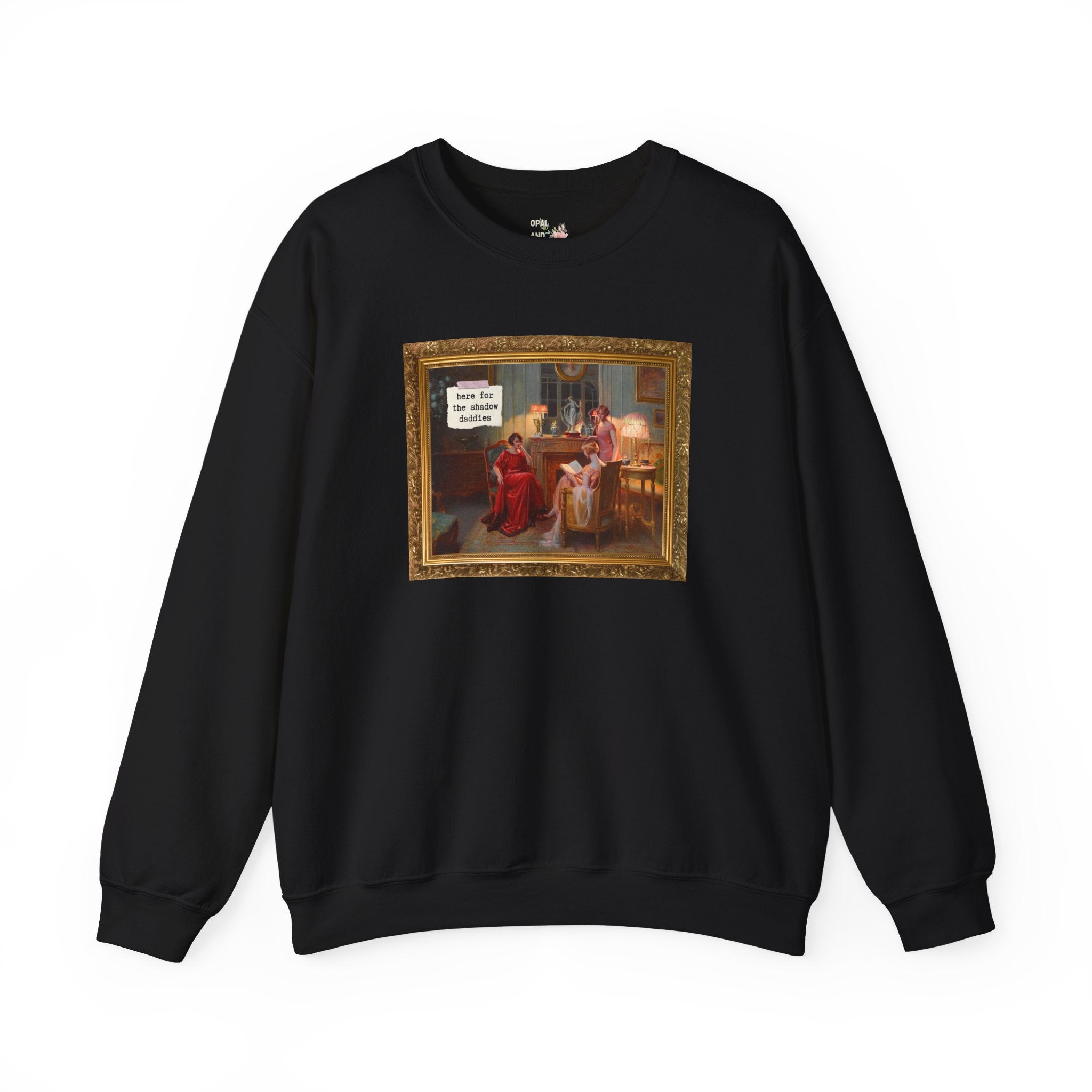 Fantasy Romance Sweatshirt, Romance Reader Who Loves Romantasy and Books with Fae, Shadow Daddy Romance Trope, Silly Bookworm Crewneck - Opal and June