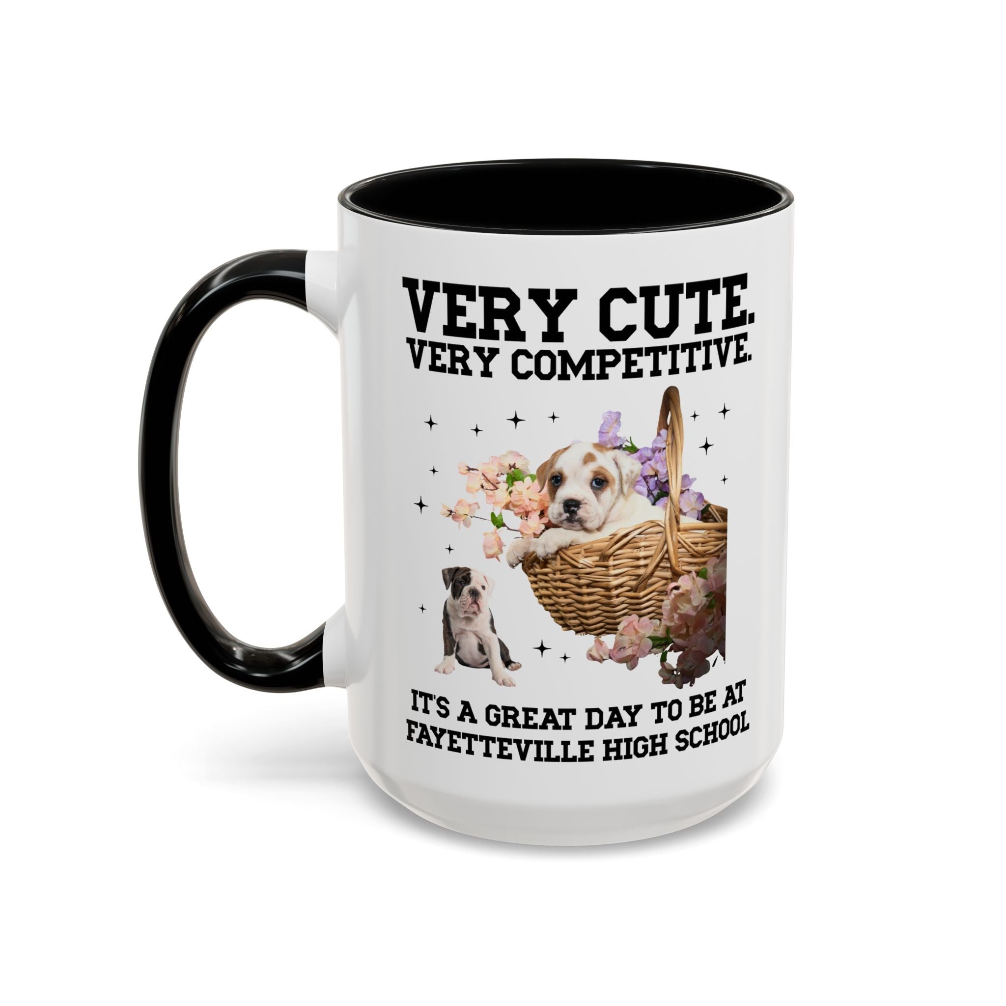 Fayetteville High School Coffee Mug: Very Cute. Very Competitive. - Opal and June