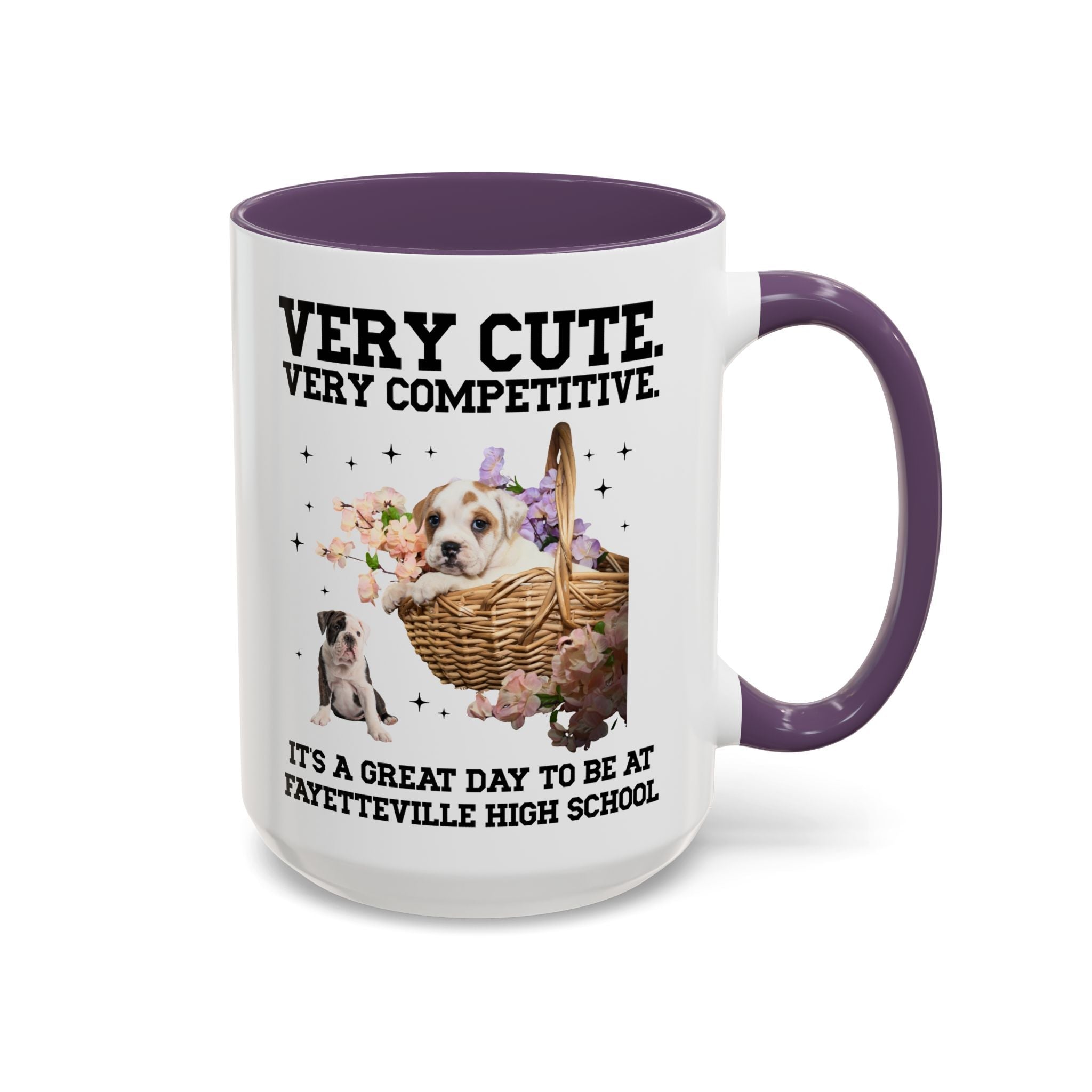 Fayetteville High School Coffee Mug: Very Cute. Very Competitive. - Opal and June