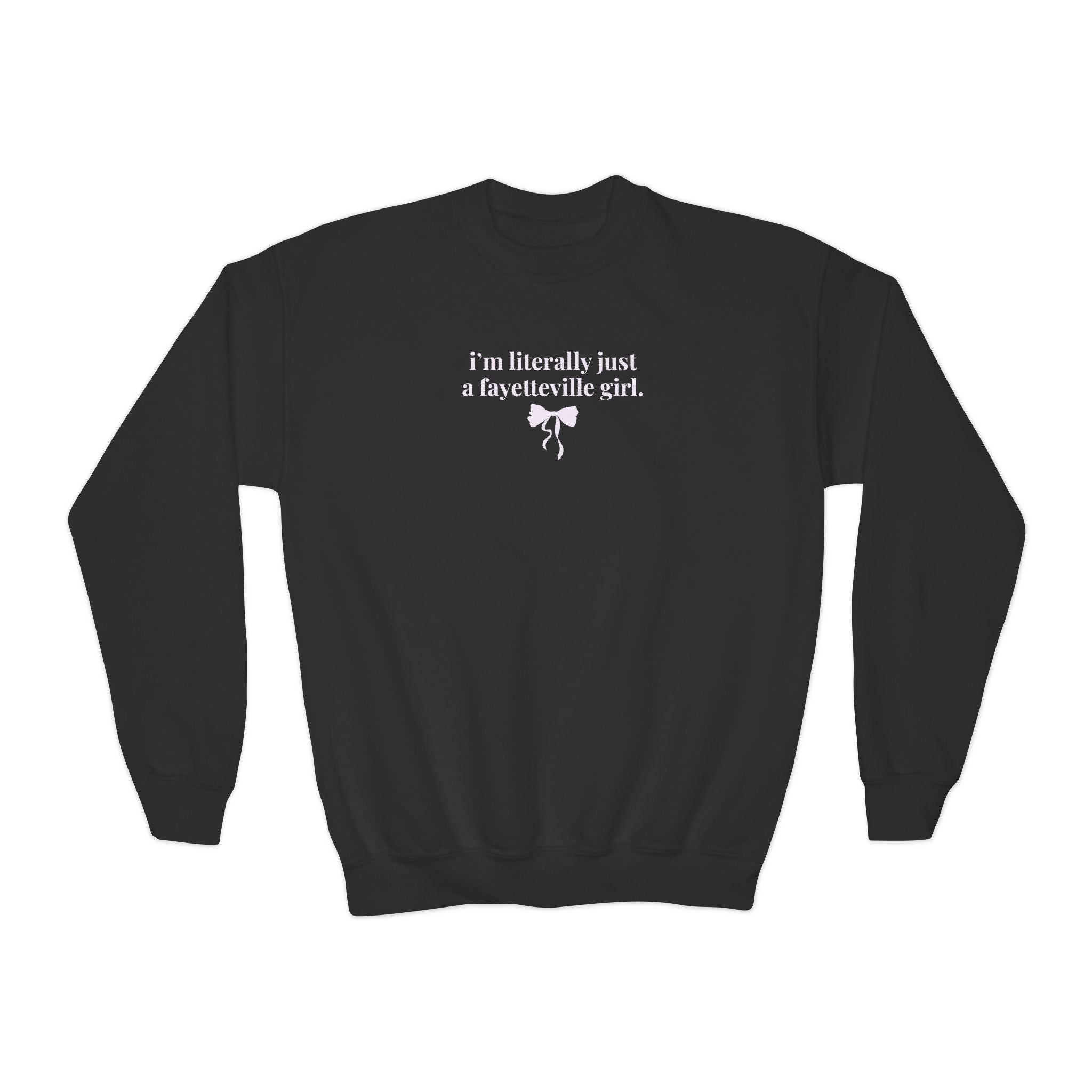 Fayetteville High School Kids Sweatshirt: I'm Literally Just a Fayetteville Girl | FPS + Opal and June Kids Sweatshirt, Fayetteville Public Schools - Opal and June