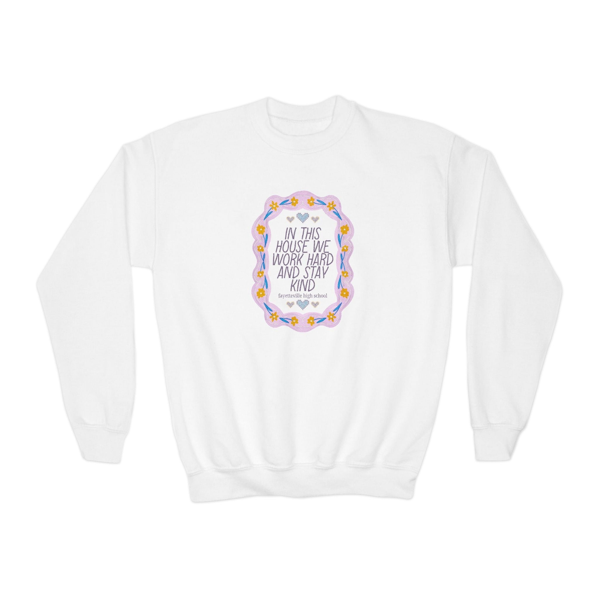 Fayetteville High School Kids Sweatshirt: In This House We Work Hard and Stay Kind | FPS + Opal and June Kids Sweatshirt, Fayetteville Public Schools - Opal and June