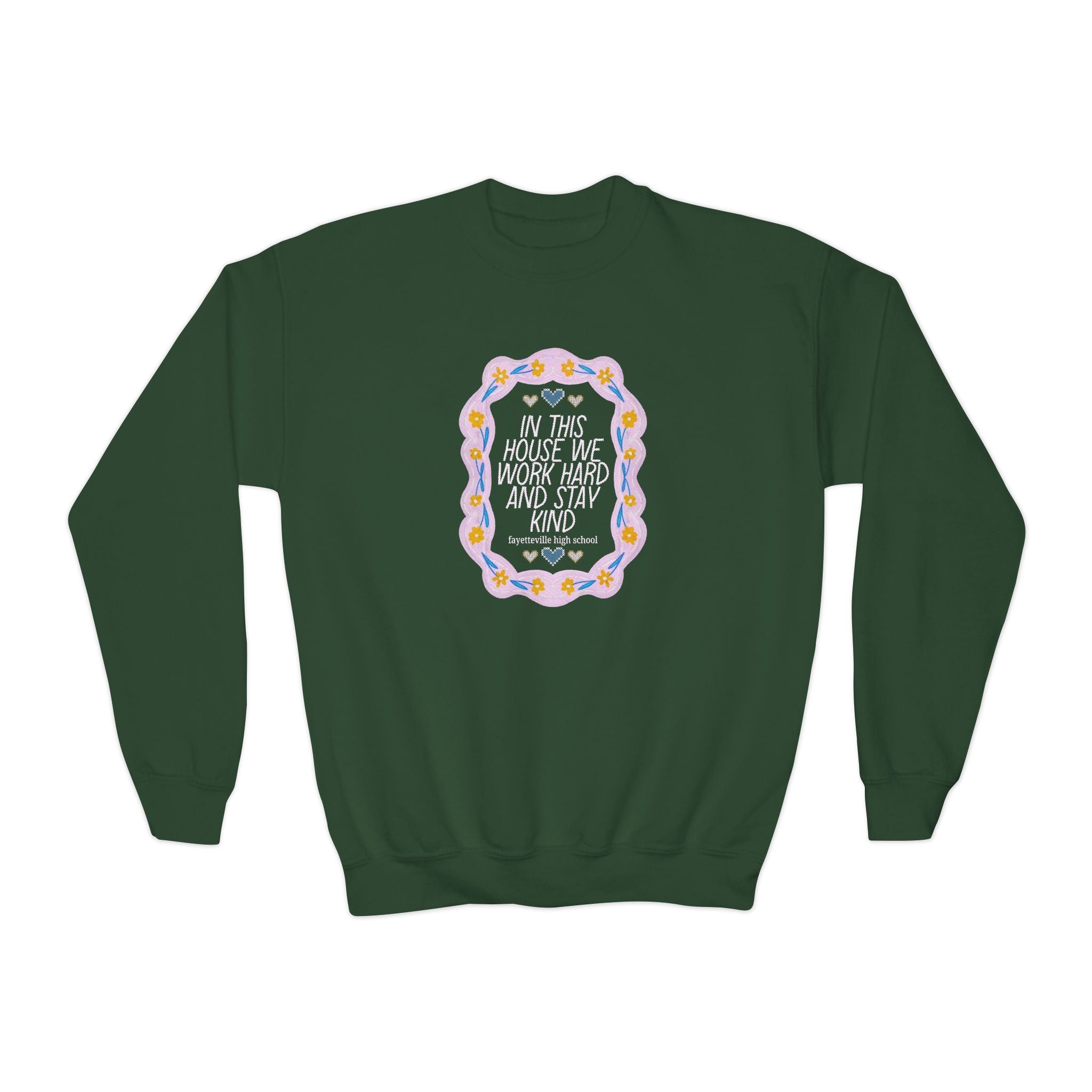 Fayetteville High School Kids Sweatshirt: In This House We Work Hard and Stay Kind | FPS + Opal and June Kids Sweatshirt, Fayetteville Public Schools - Opal and June