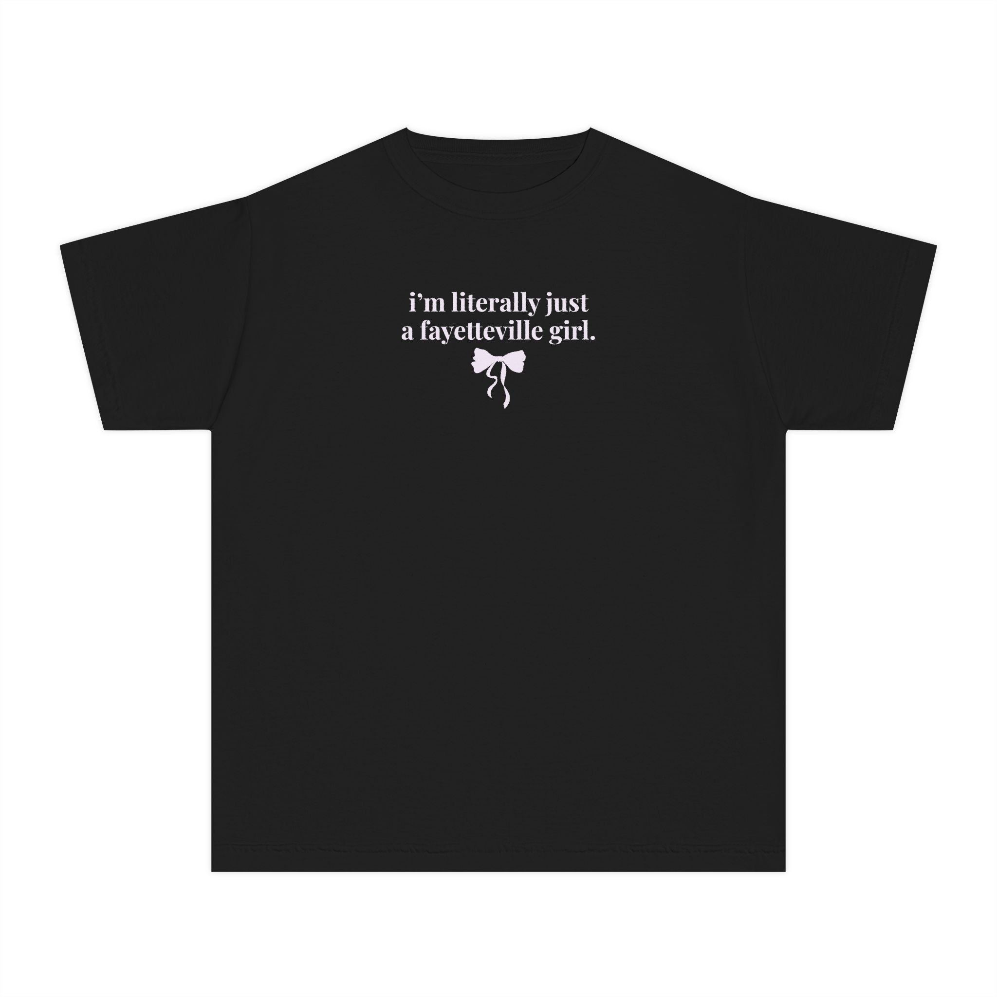 Fayetteville High School Tee Shirt: I'm Literally Just a Fayetteville Girl | FPS + Opal and June Kids T-Shirt, Fayetteville Public Schools - Opal and June