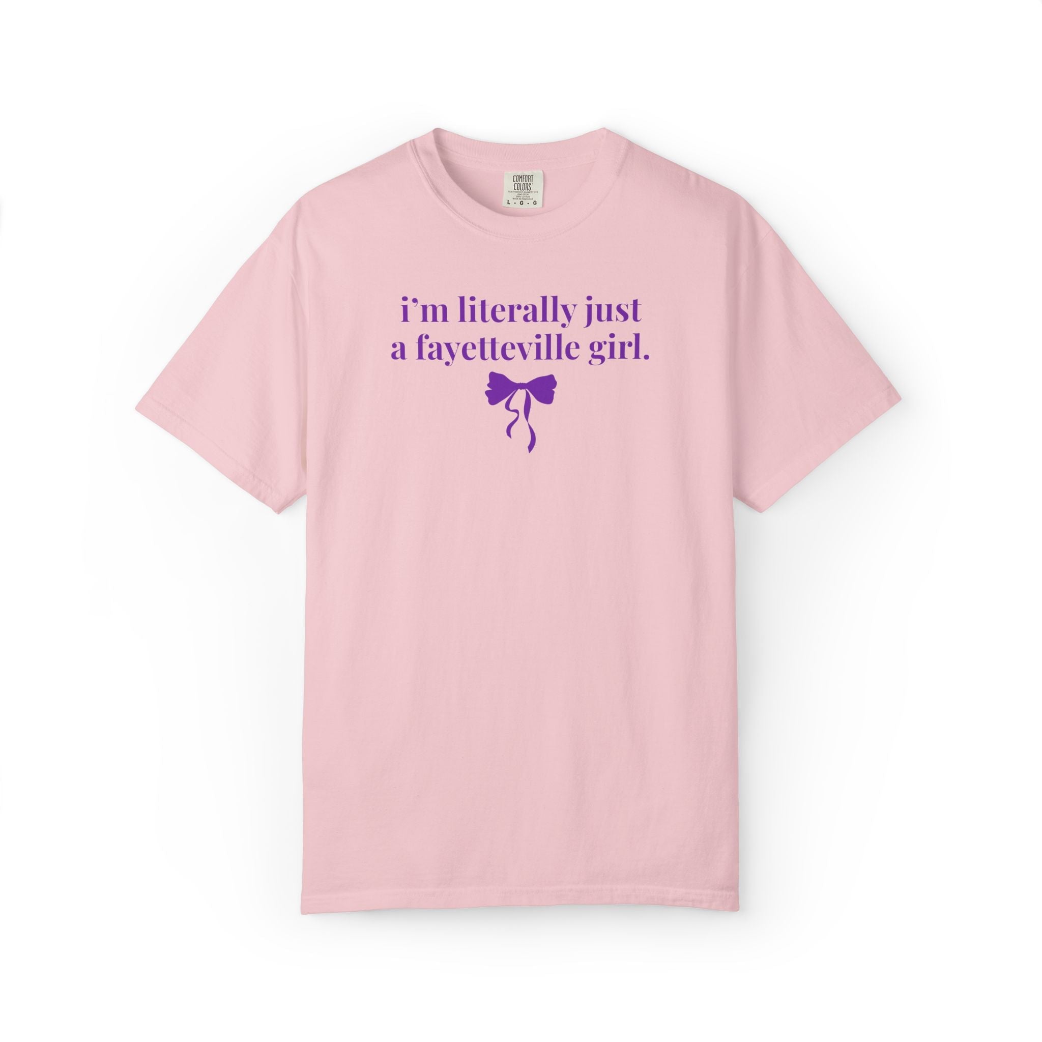 Fayetteville High School Tee Shirt: I'm Literally Just a Fayetteville Girl | FPS + Opal and June T-Shirt, Fayetteville Public Schools - Opal and June