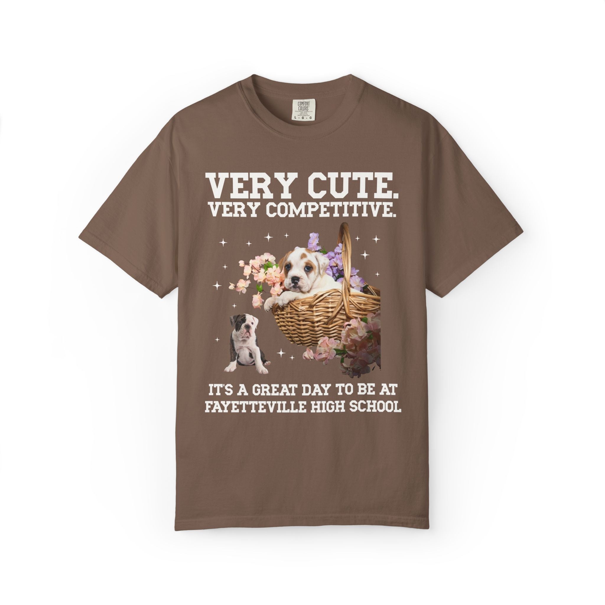 Fayetteville High School Tee Shirt: Very Cute. Very Competitive. - Opal and June