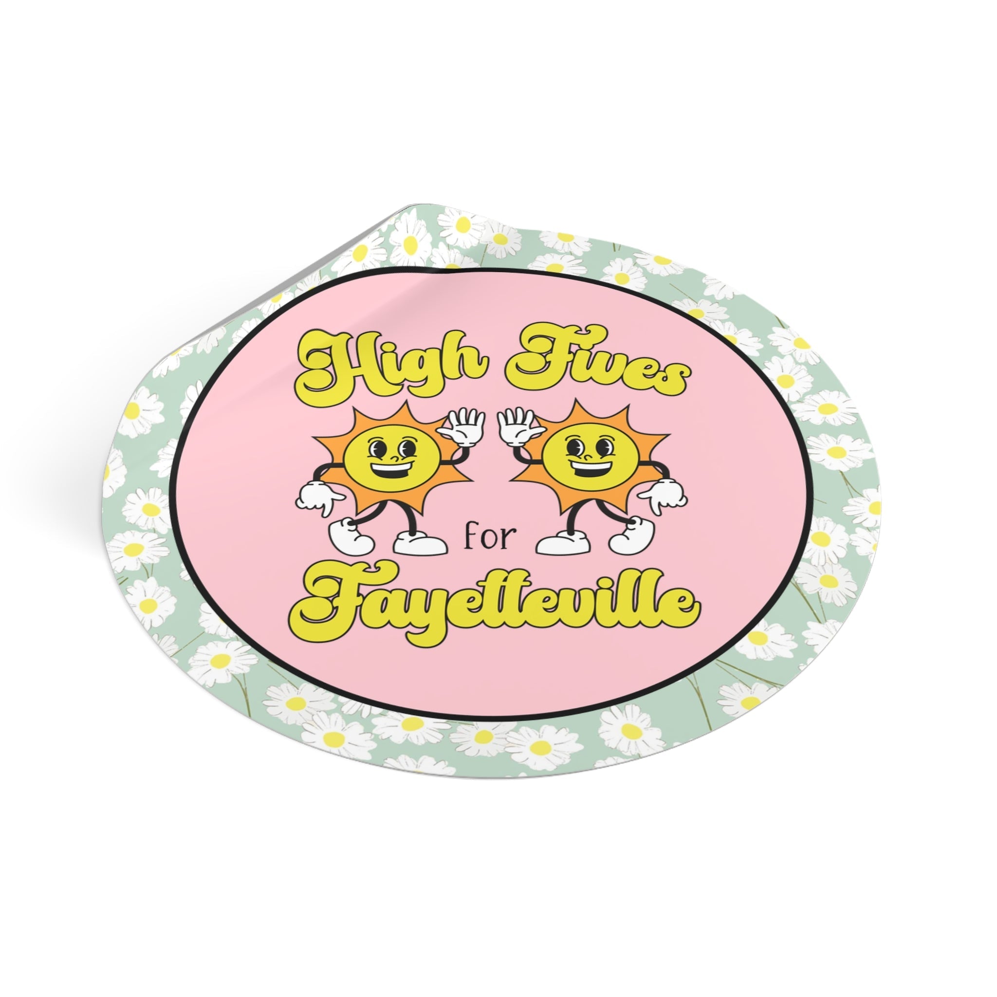 Fayetteville Sticker: High Fives! - Opal and June