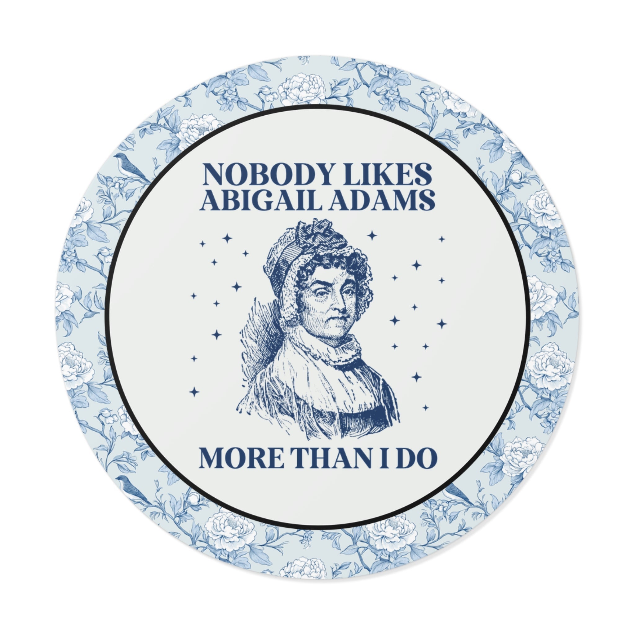 Feminist Abigail Adams Sticker - Opal and June