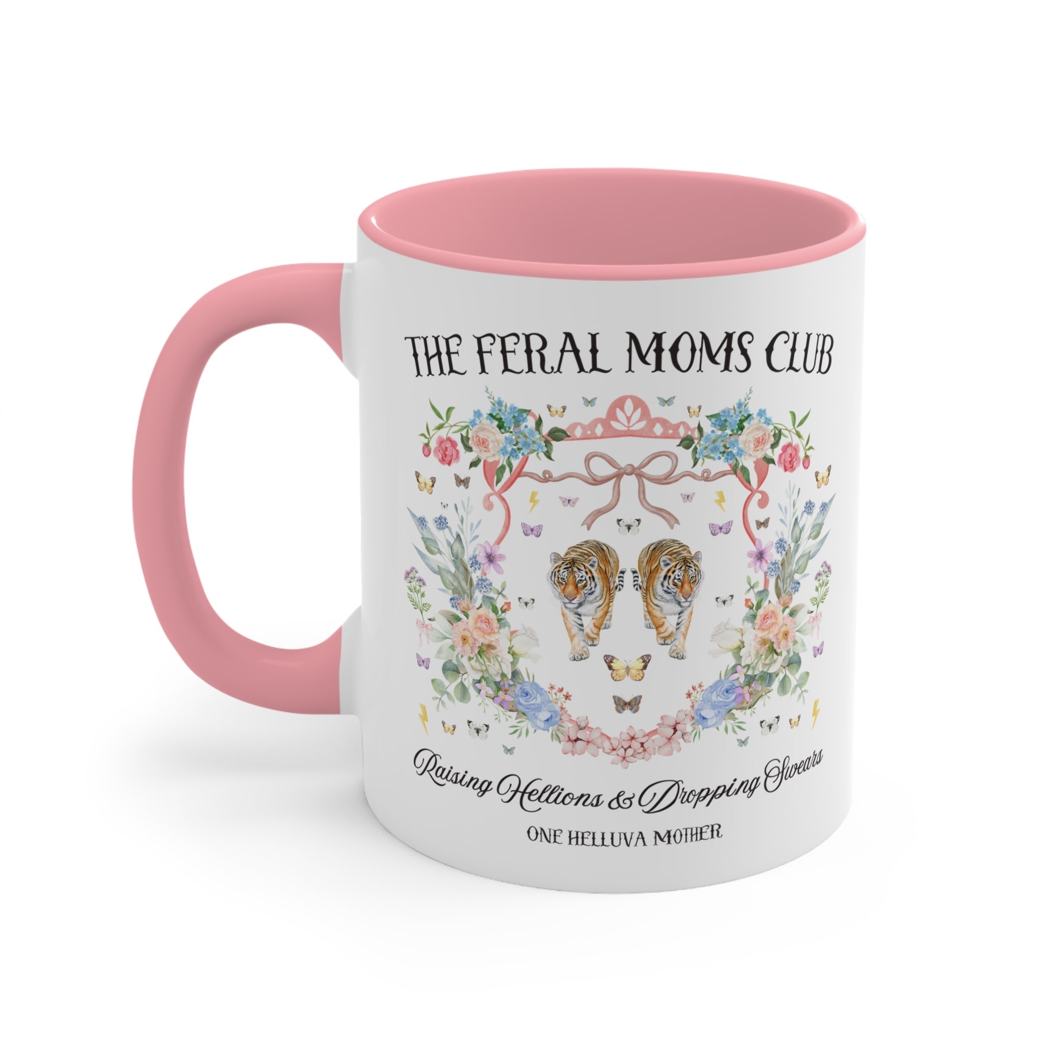 Feral Moms Club: Funny Saying Vintage Botanical Mug for Mother's Day, Trendy Floral Cottagecore Mama 11 Oz Mug with Tigers, Moms Who Swear - Opal and June