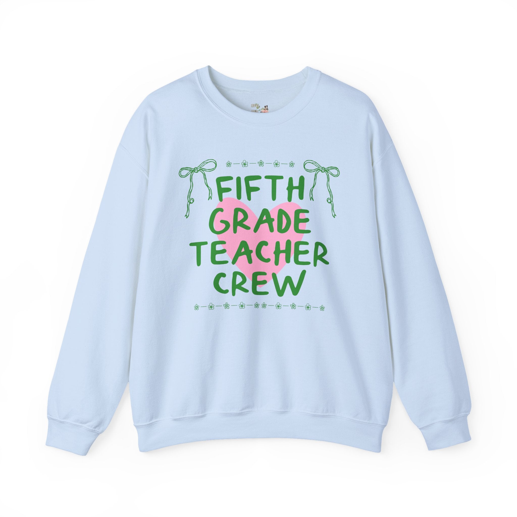 Fifth Grade Crew Matching Teacher Sweatshirt, Back To School Fifth Grade Team Crewneck for First Day of School or Meet the Teacher Night - Opal and June