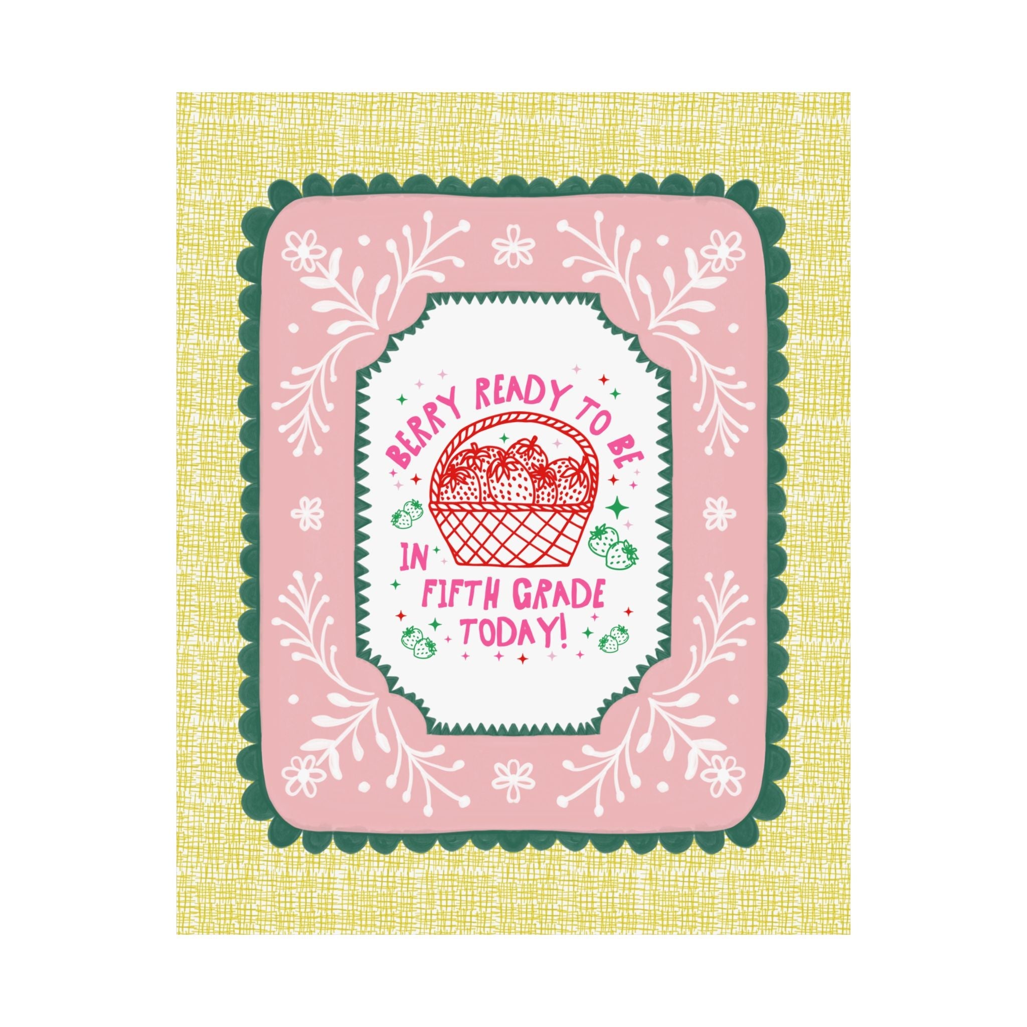 Fifth Grade Teacher Strawberry Basket Poster Print, Back to School: Berry Ready, Colorful 90s Aesthetic Matching Teacher Wall Decor, New School Year - Opal and June