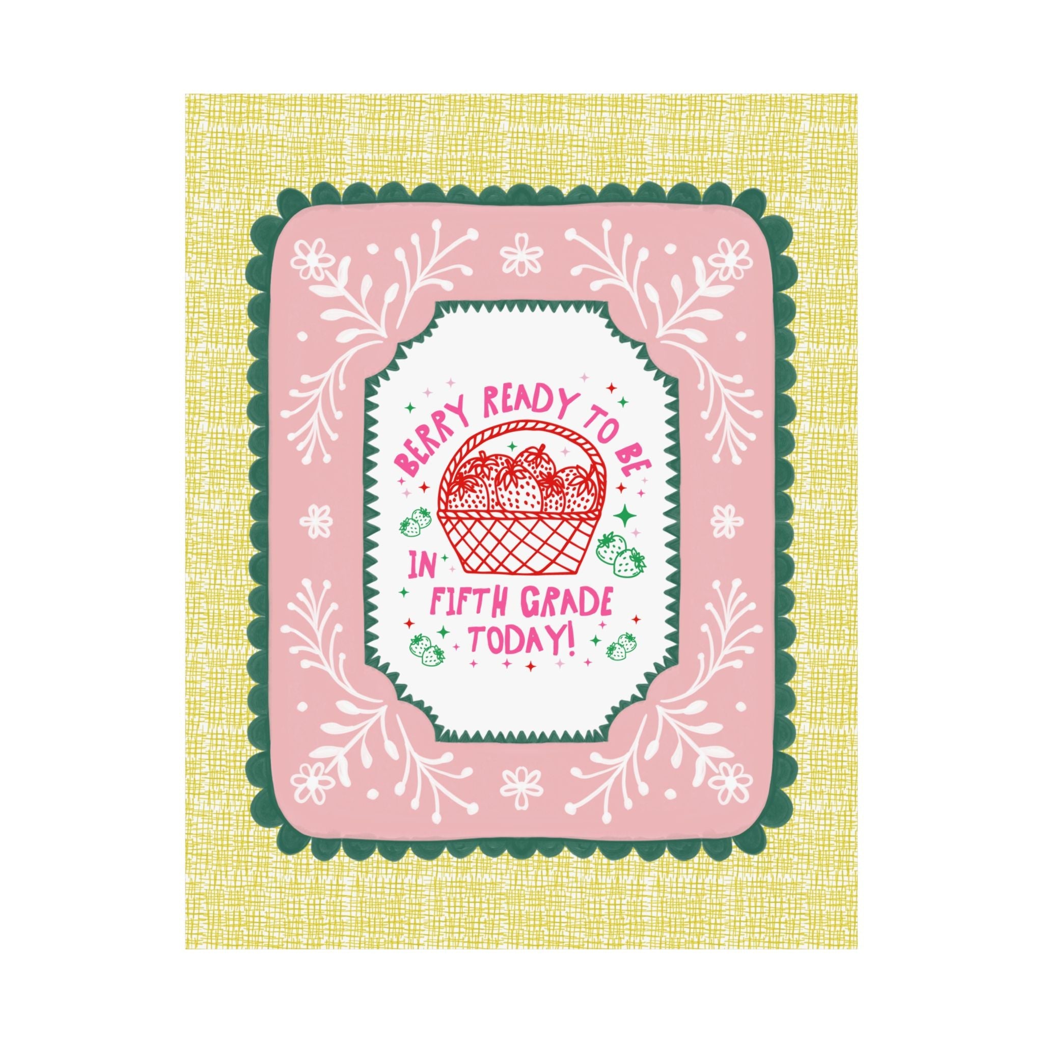 Fifth Grade Teacher Strawberry Basket Poster Print, Back to School: Berry Ready, Colorful 90s Aesthetic Matching Teacher Wall Decor, New School Year - Opal and June