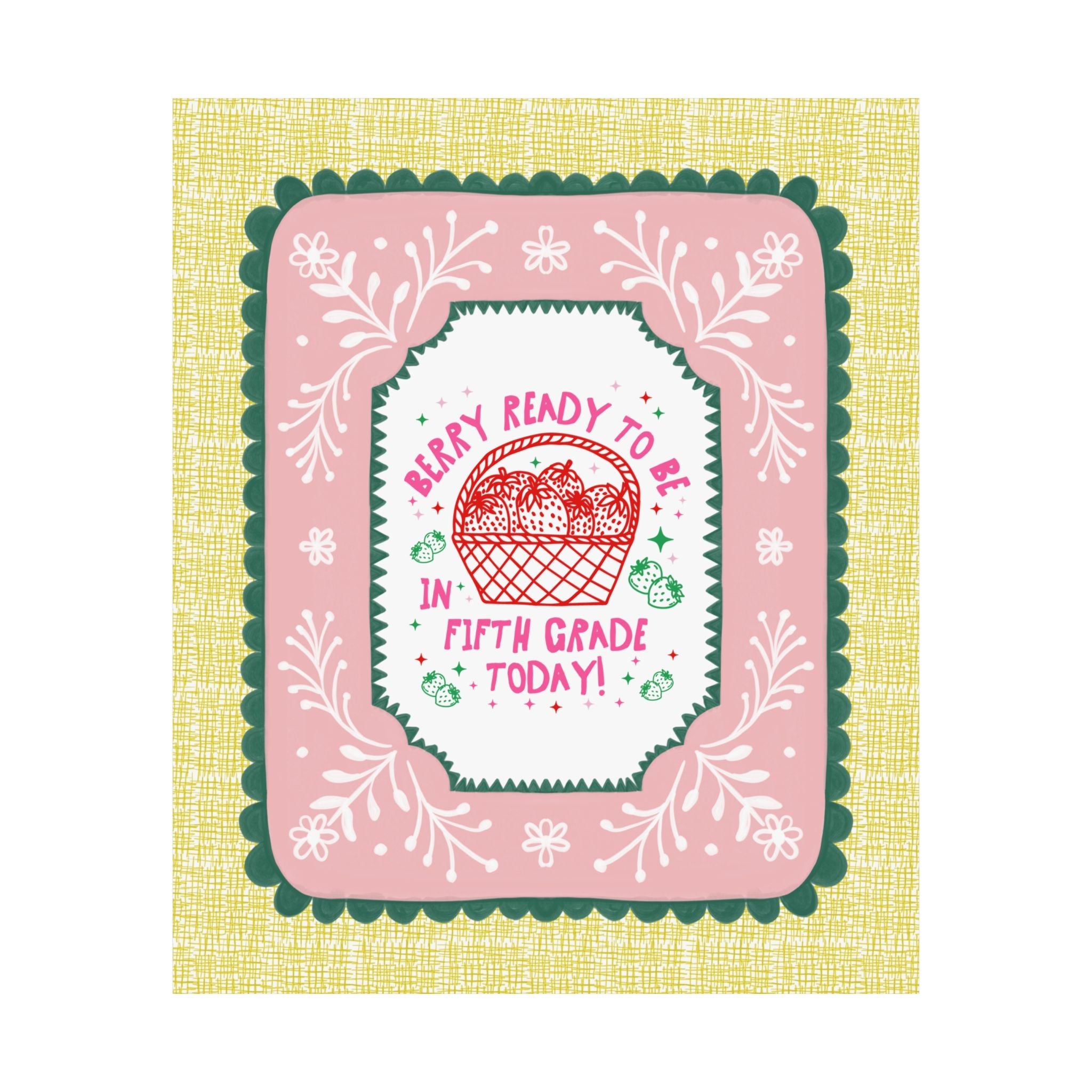 Fifth Grade Teacher Strawberry Basket Poster Print, Back to School: Berry Ready, Colorful 90s Aesthetic Matching Teacher Wall Decor, New School Year - Opal and June
