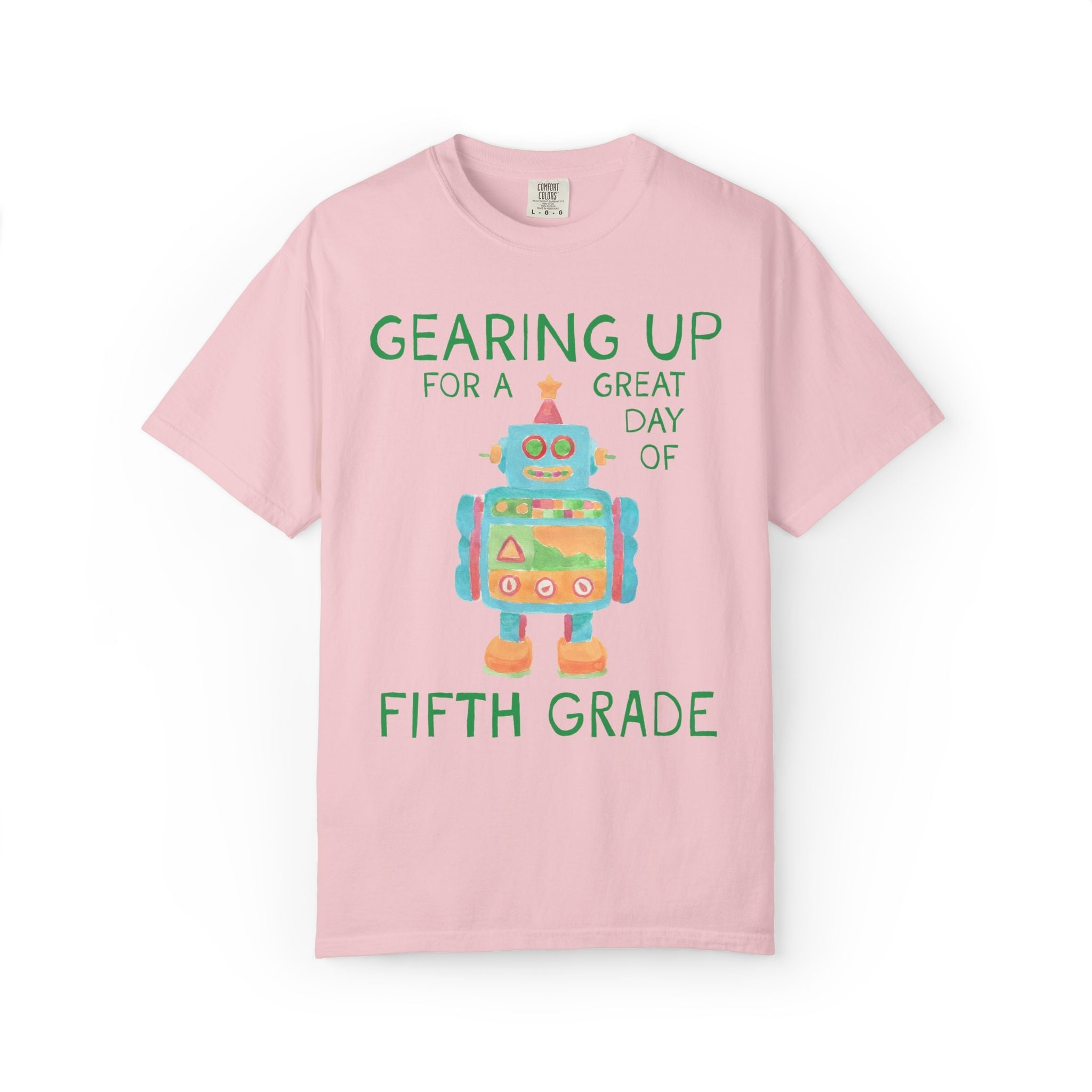 Fifth Grade Teacher Tee Shirt with Cute Little Robot: Gearing Up for a Great Day, Funny Science Lover Robotics Tee for New School Year - Opal and June