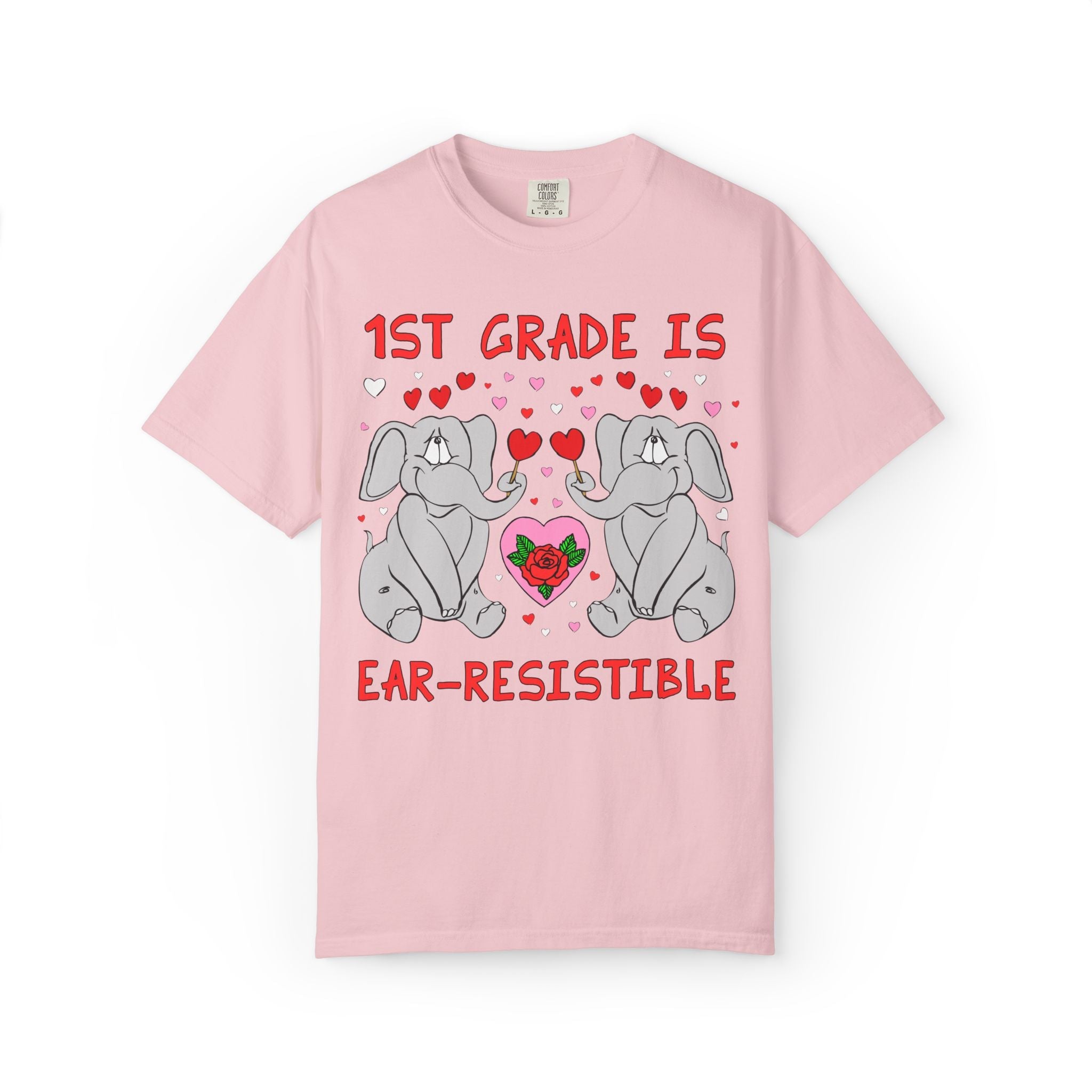 First Grade is Ear - Resistible! Valentine's Day Teacher Tee: Funny Animal Lover T-Shirt with Elephant and Hearts, Cute Matching Teacher Tee - Opal and June