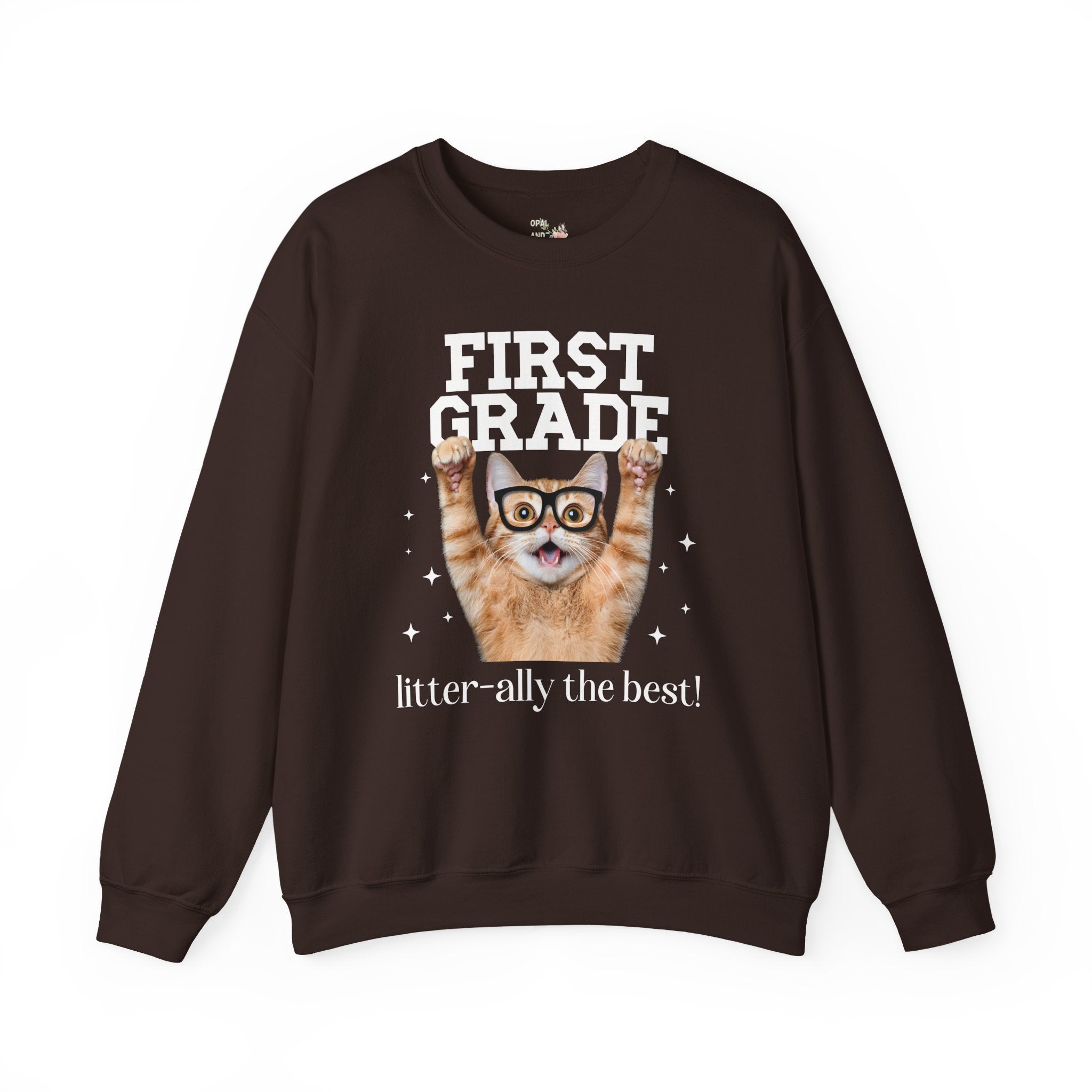 First Grade Teacher Cat Lover Sweatshirt for Back to School, Funny Saying Cat Mom or Cat Dad Gift, First Day of School Teacher Team Shirt - Opal and June