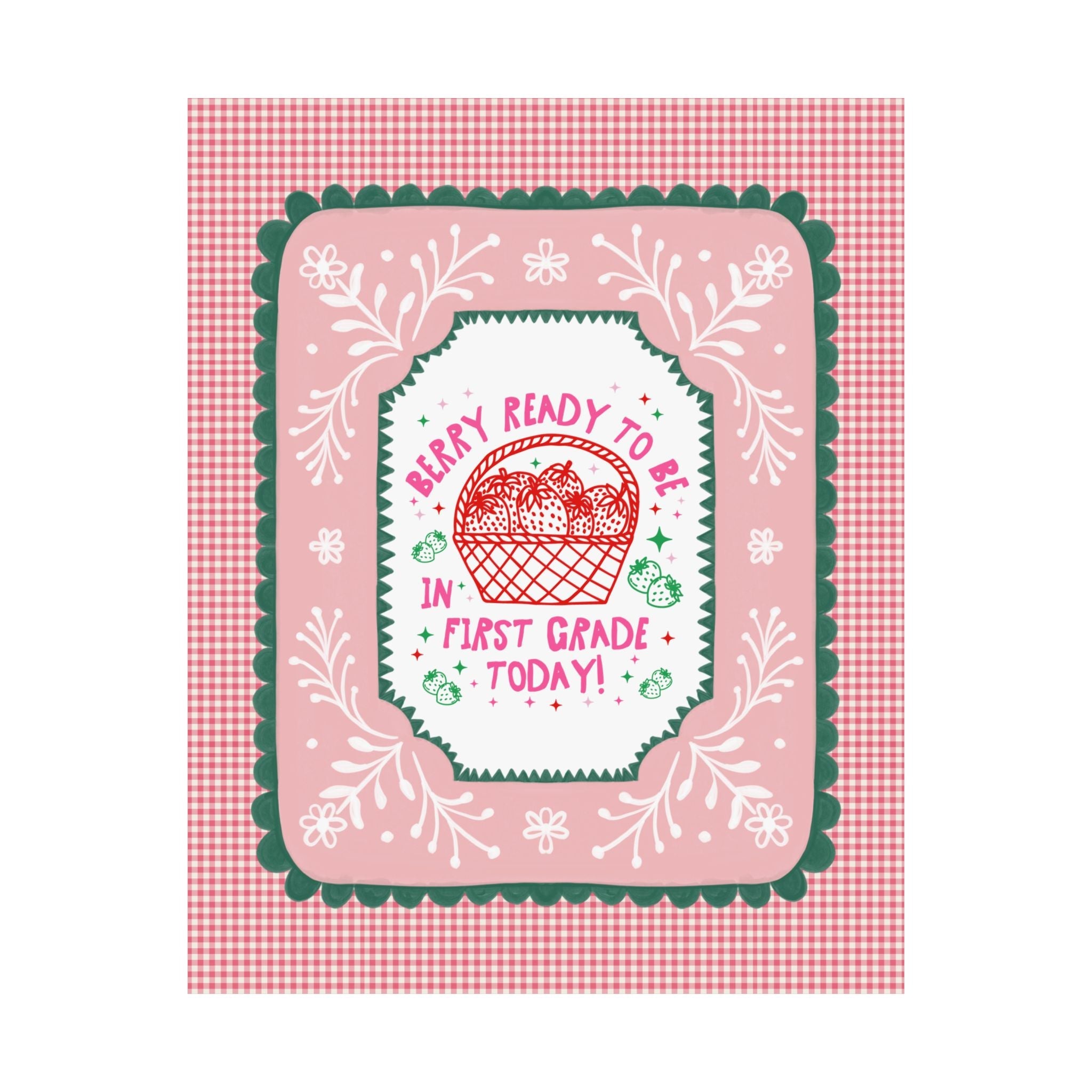 First Grade Teacher Strawberry Basket Poster Print, Back to School: Berry Ready, Colorful 90s Aesthetic Matching Teacher Wall Decor, New School Year - Opal and June