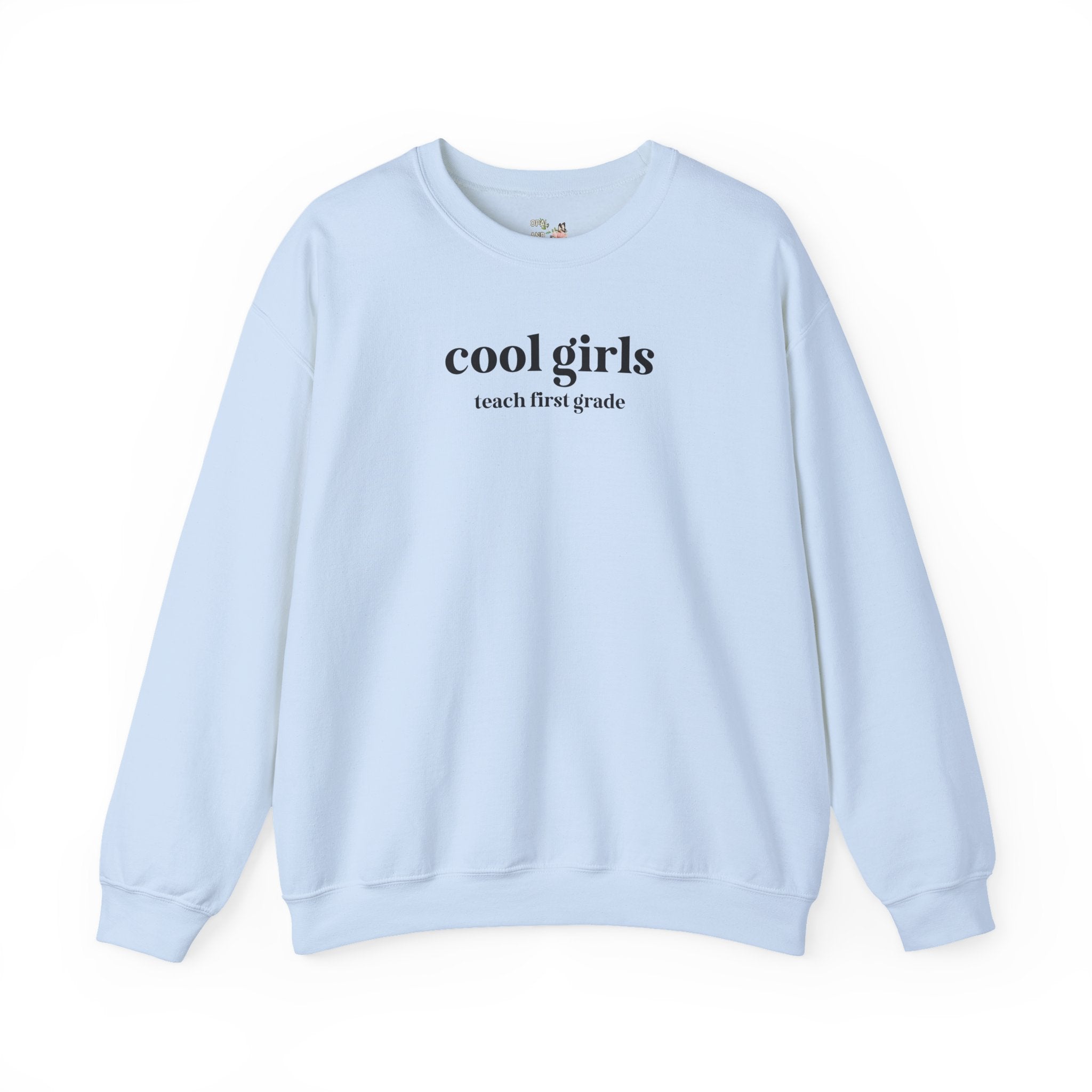 First Grade Teacher Sweatshirt, New Teaching Job Congratulations Gift, Funny Saying 1st Grade Crew or Squad Shirt, Early Childhood Education - Opal and June