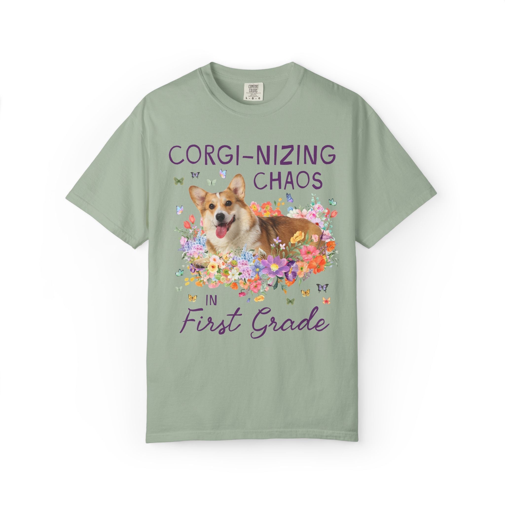 First Grade Teacher Tee Shirt: Corgi-Nizing Chaos Floral Tee for Animal Lover, Cute Welsh Corgi Dog Matching Teacher Tee, Back to School - Opal and June