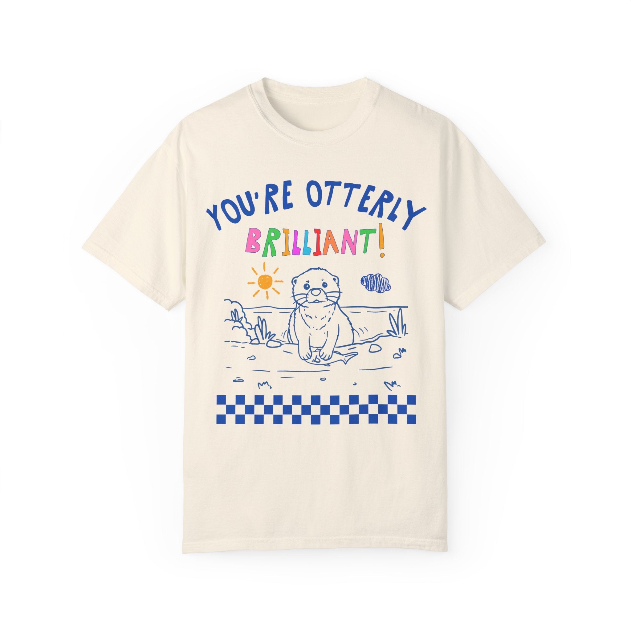 First Grade Teacher Tee Shirt for Animal Lover, Funny Positive Affirmation Otter Shirt for Elementary Education Major, Cute Graduation Gift - Opal and June