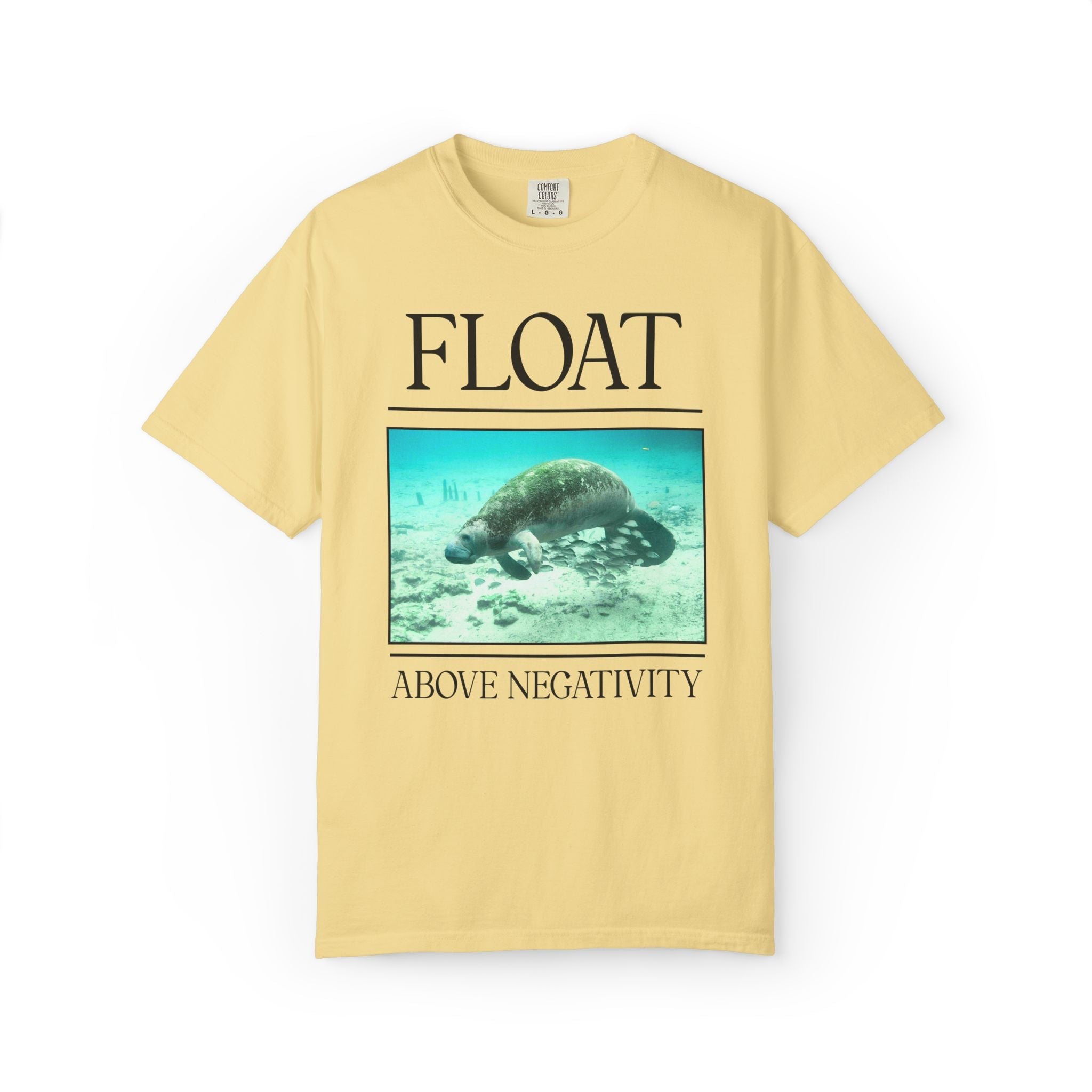 Float Above Negativity Manatee Lover Tee Shirt for Elementary School Teacher, Cute Positive Affirmation Tee for Animal Lover, 90s Aesthetic - Opal and June