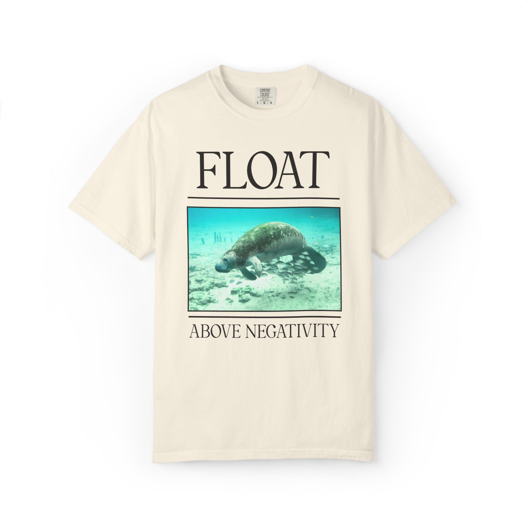 Float Above Negativity Manatee Lover Tee Shirt for Elementary School Teacher, Cute Positive Affirmation Tee for Animal Lover, 90s Aesthetic - Opal and June
