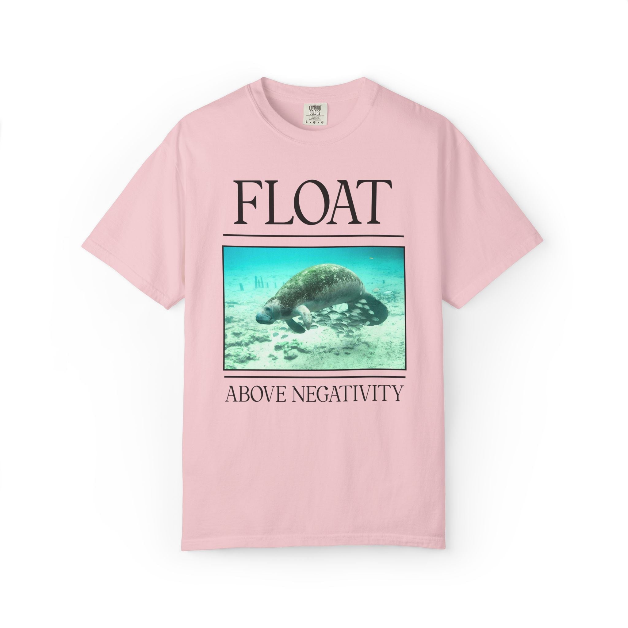 Float Above Negativity Manatee Lover Tee Shirt for Elementary School Teacher, Cute Positive Affirmation Tee for Animal Lover, 90s Aesthetic - Opal and June