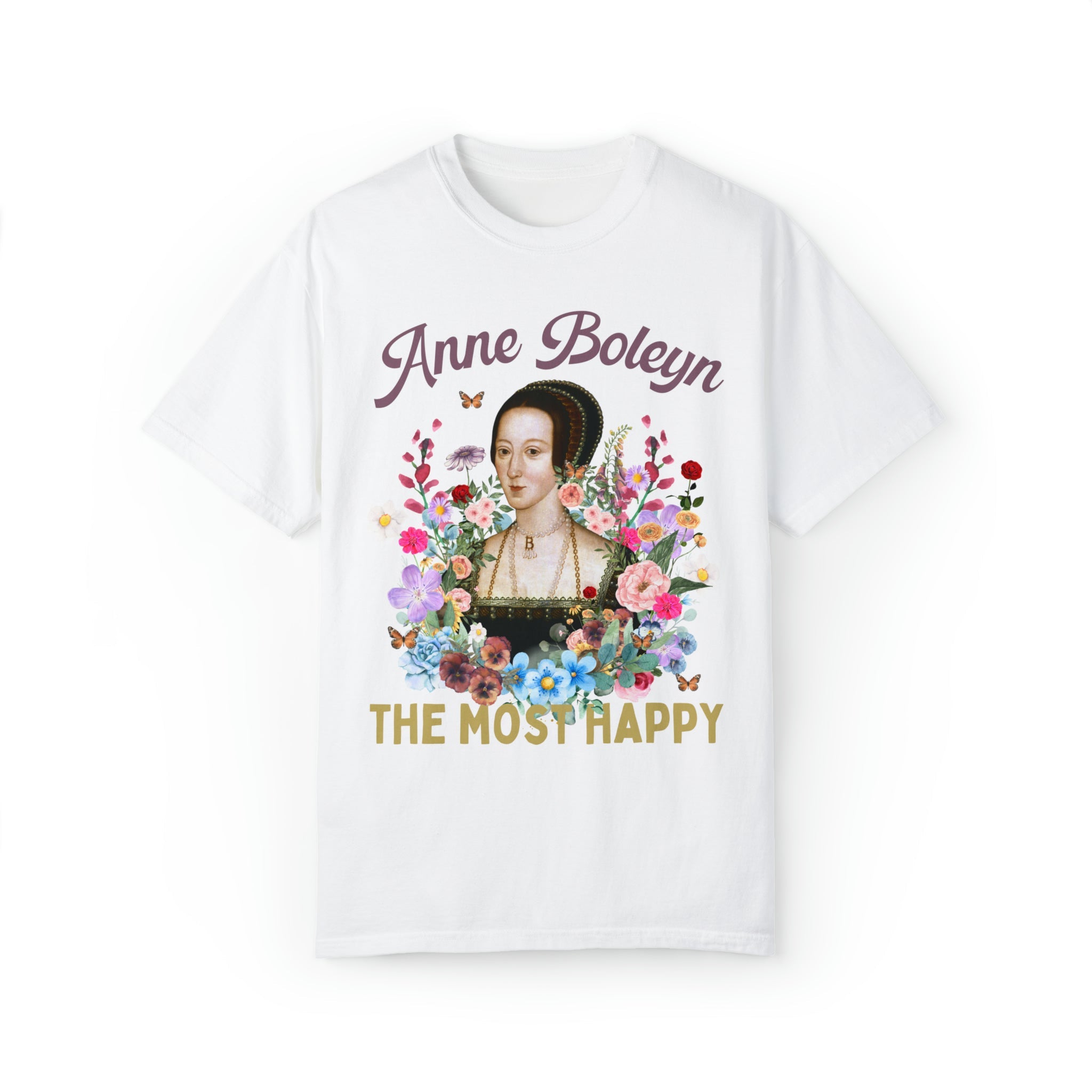 Floral Anne Boleyn Tee Shirt for History Lover: The Most Happy | Cottagecore History T-Shirt - Opal and June