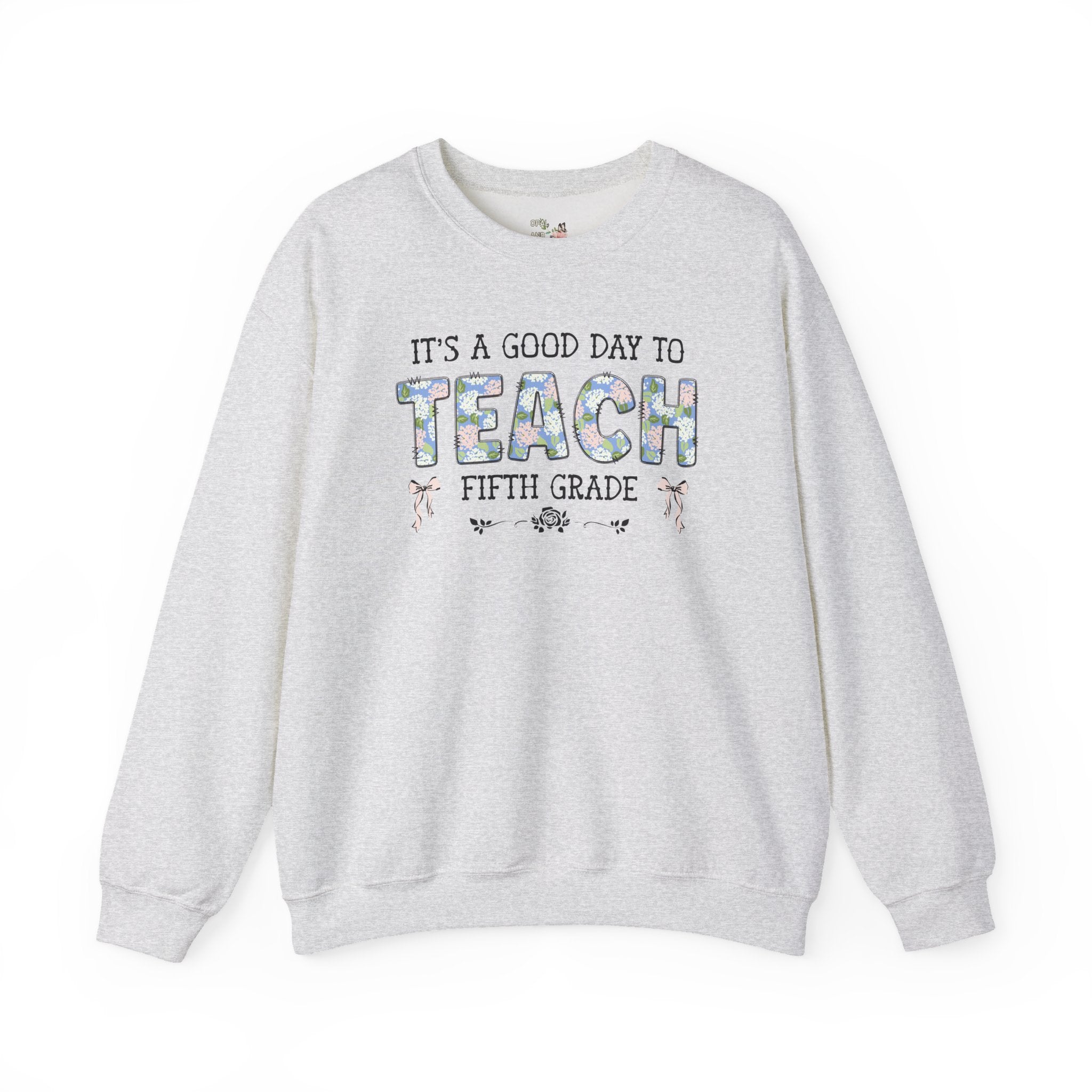 Floral Fifth Grade Teacher Sweatshirt with Cute Bows, Matching Back to School Crewneck with Flowers, First Day of School Teacher Team Shirt - Opal and June