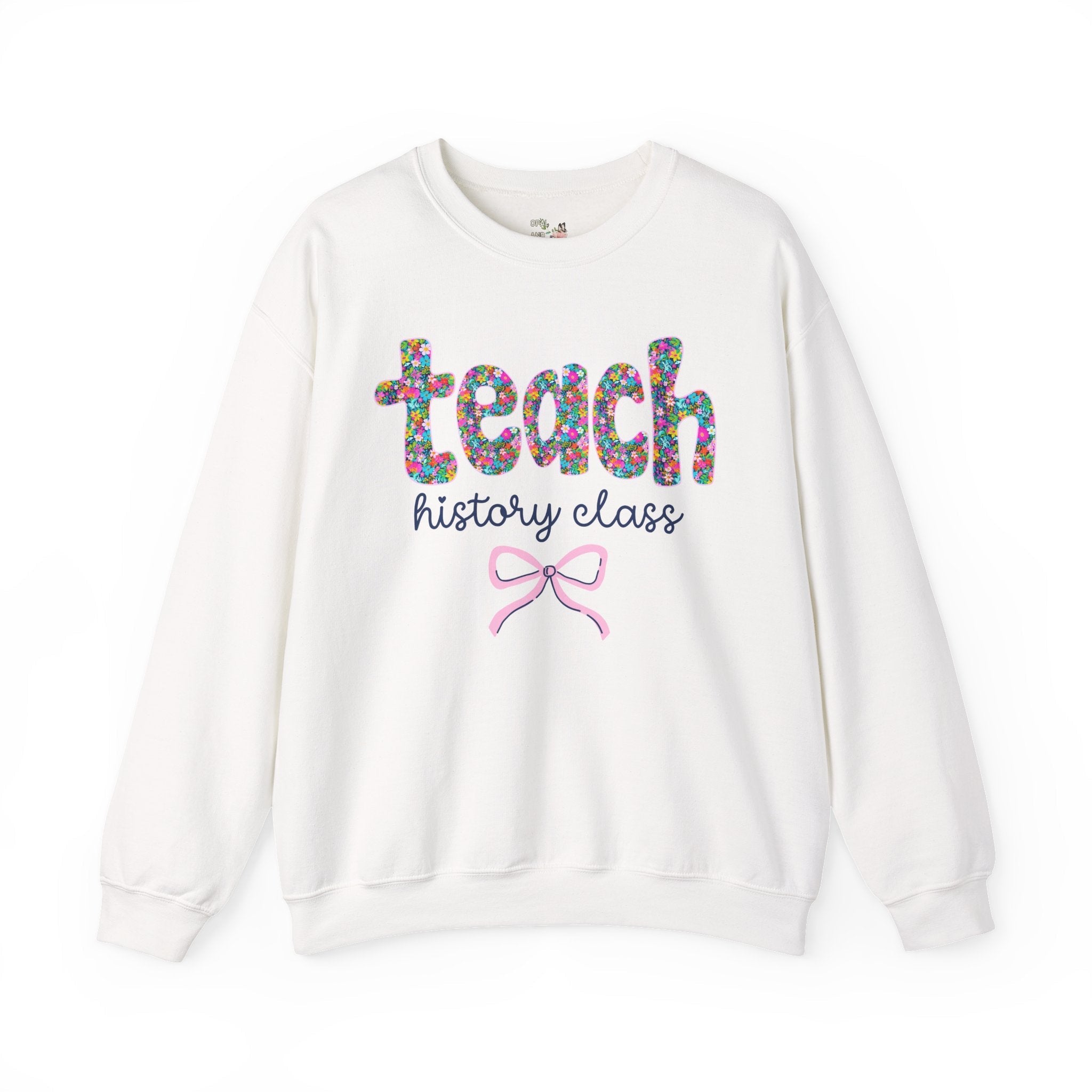 Floral History Teacher Sweatshirt, Colorful Flowers and Bow, Teacher Team Shirt for Back to School, New Teacher Gift, Teacher Appreciation - Opal and June
