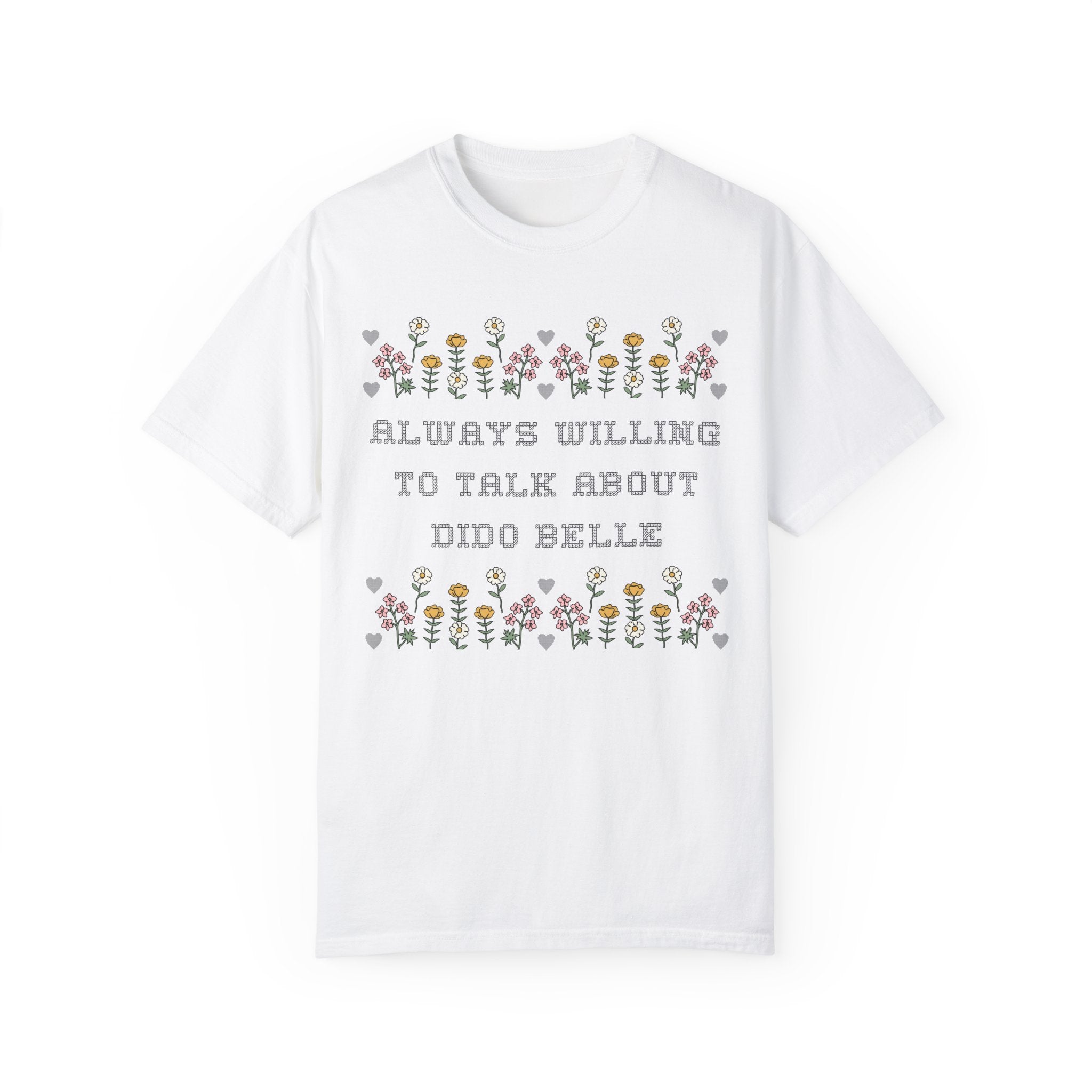 Floral History Tee Shirt: Always Willing to Talk About Dido Belle | Womens History Shirt, Gift for 18th Century English History Professor - Opal and June