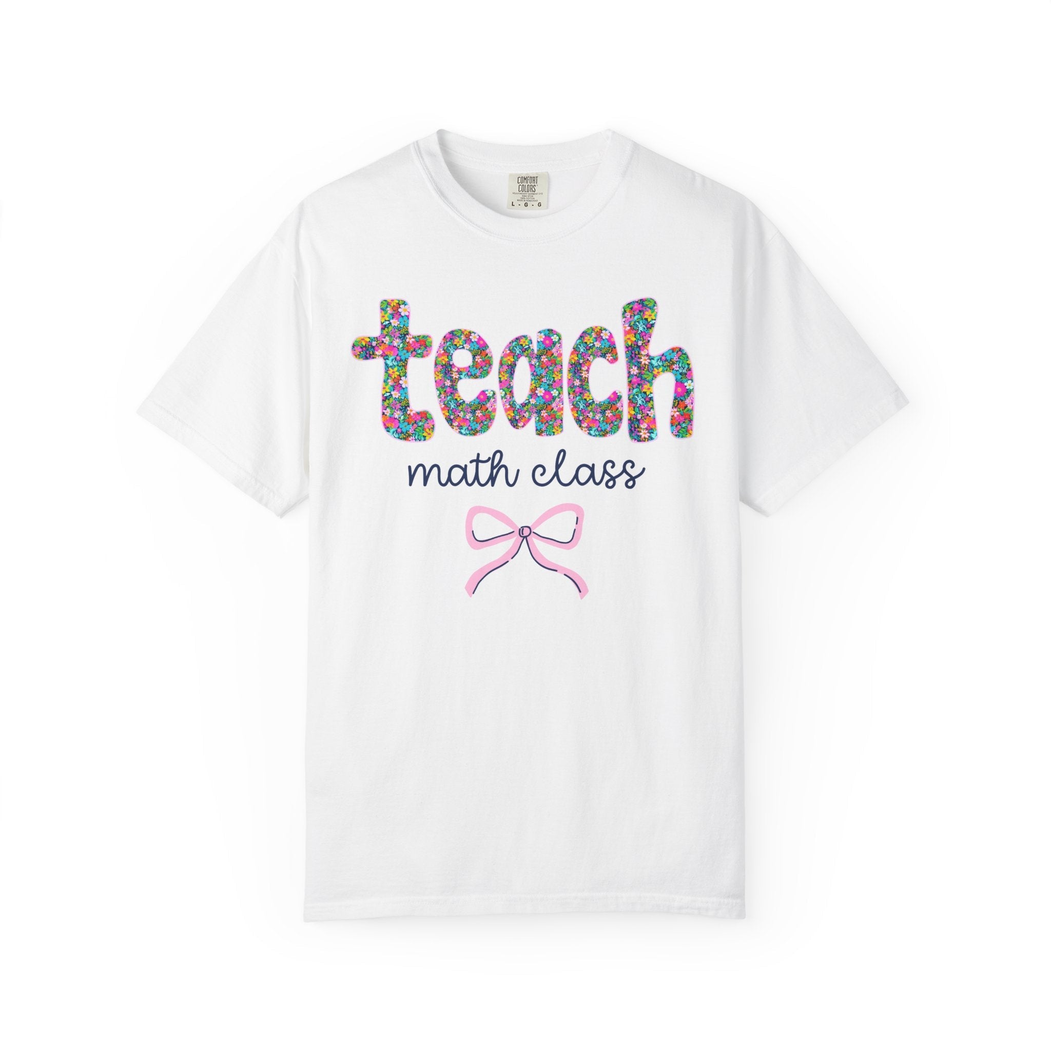 Floral Math Teacher Tee Shirt with Colorful Flowers and Bow, Teacher Team Tee for Back to School, New Teacher Gift, Teacher Appreciation - Opal and June