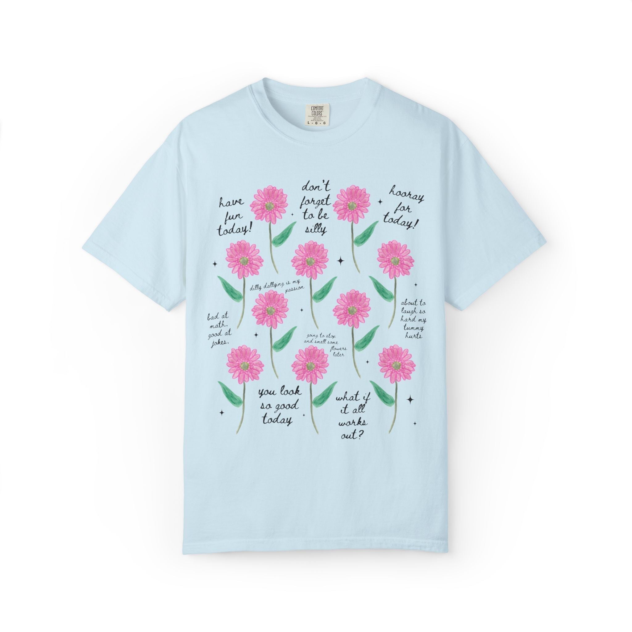 Floral Positive Affirmation Tee Shirt - Opal and June