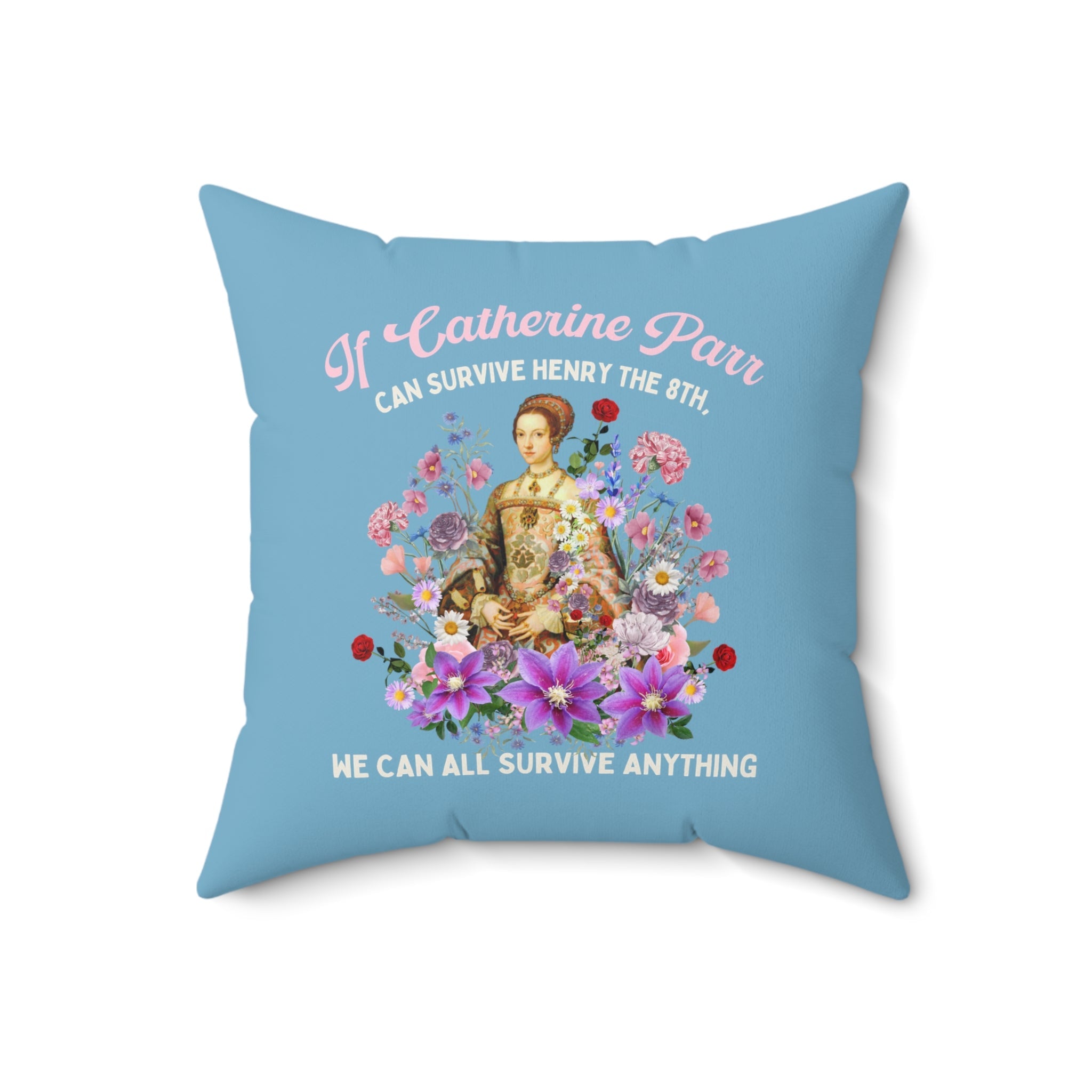 Floral Tudor History Pillow: Catherine Parr | Funny History Teacher Gift - Opal and June