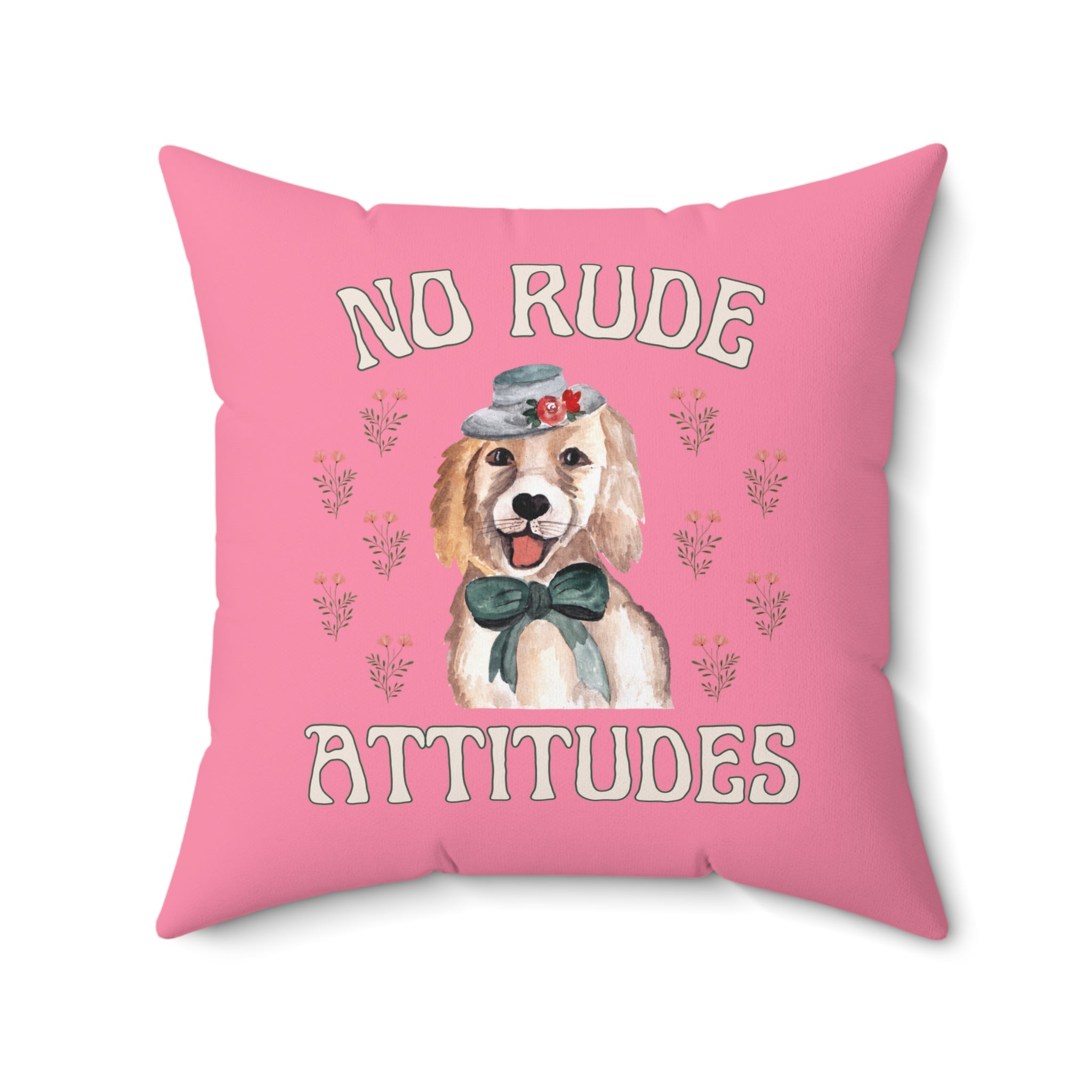 Floral Whimsigoth Pillow, Positive Kindness Pillow for Dog Lover: No Rude Attitudes | Floral Cottagecore Pillow with Cute Watercolor Roses - Opal and June