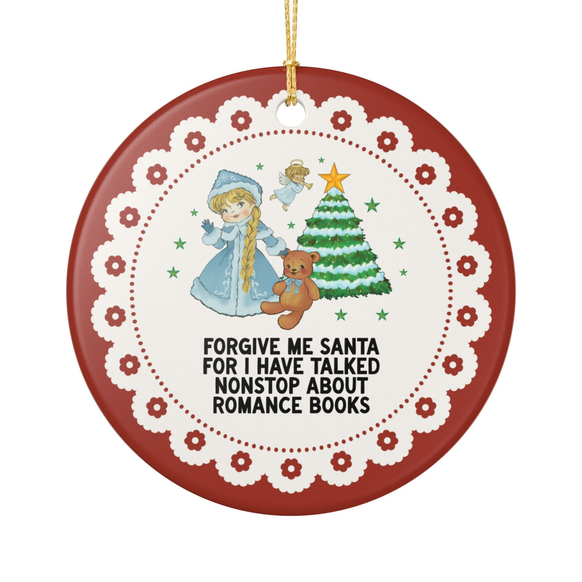 Forgive Me Santa for I Have Talked Nonstop About Romance Books - Opal and June