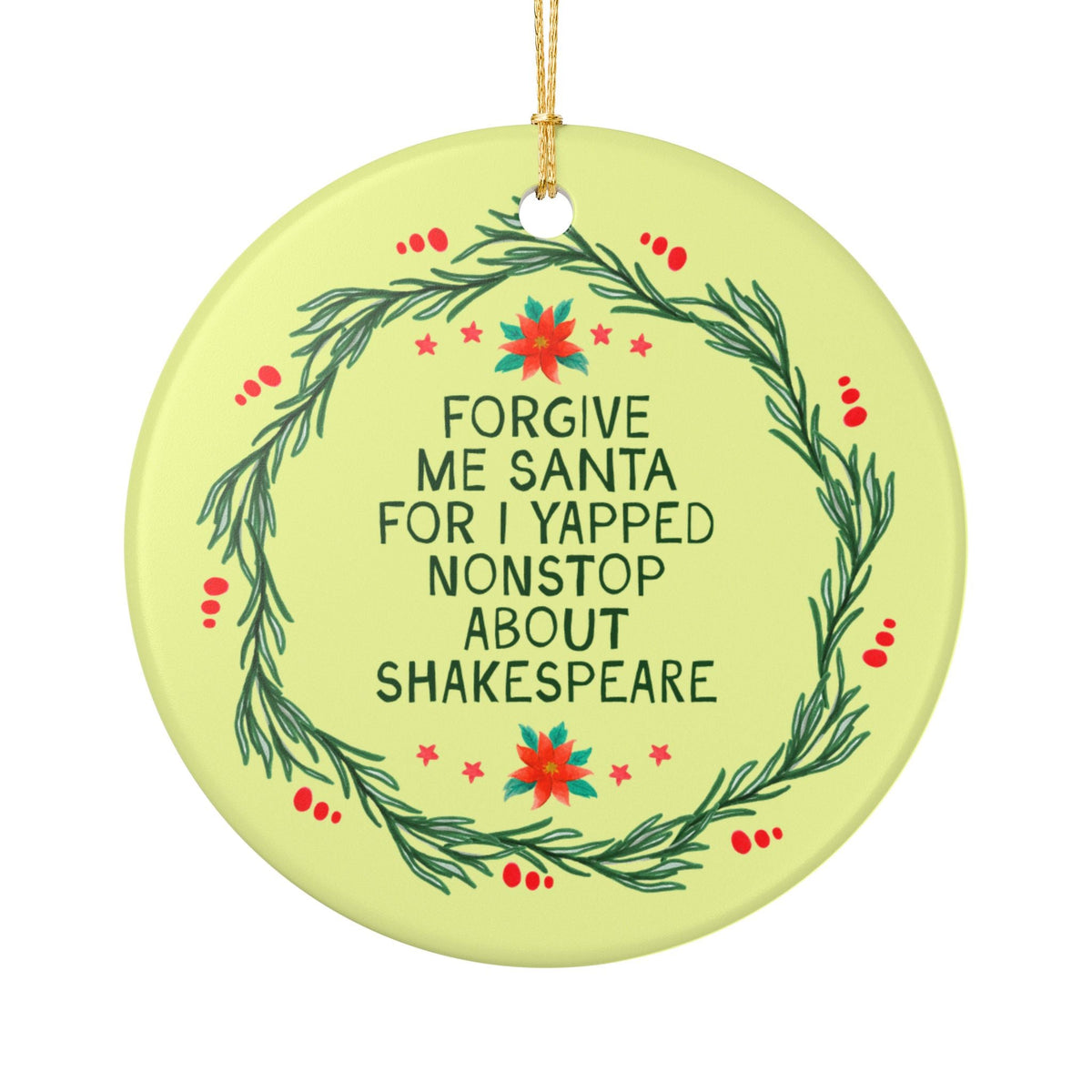 Forgive Me Santa for I Yapped Nonstop About Shakespeare - Opal and June
