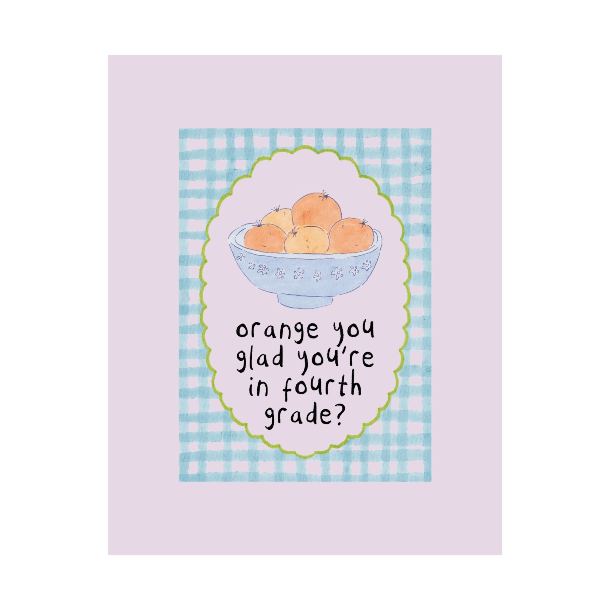 Fourth Grade Classroom Decor: Orange You Glad You're in Fourth Grade - Opal and June