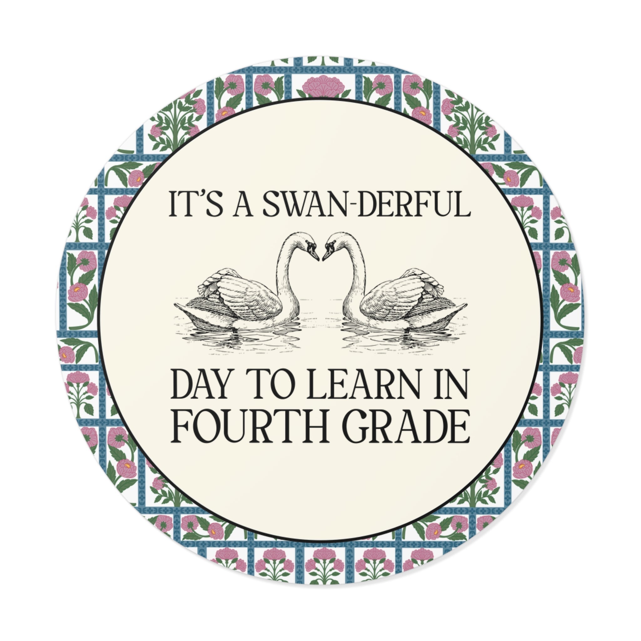 Fourth Grade Teacher Cottagecore Swan Sticker: It's a Swan-derful Day to Learn - Opal and June