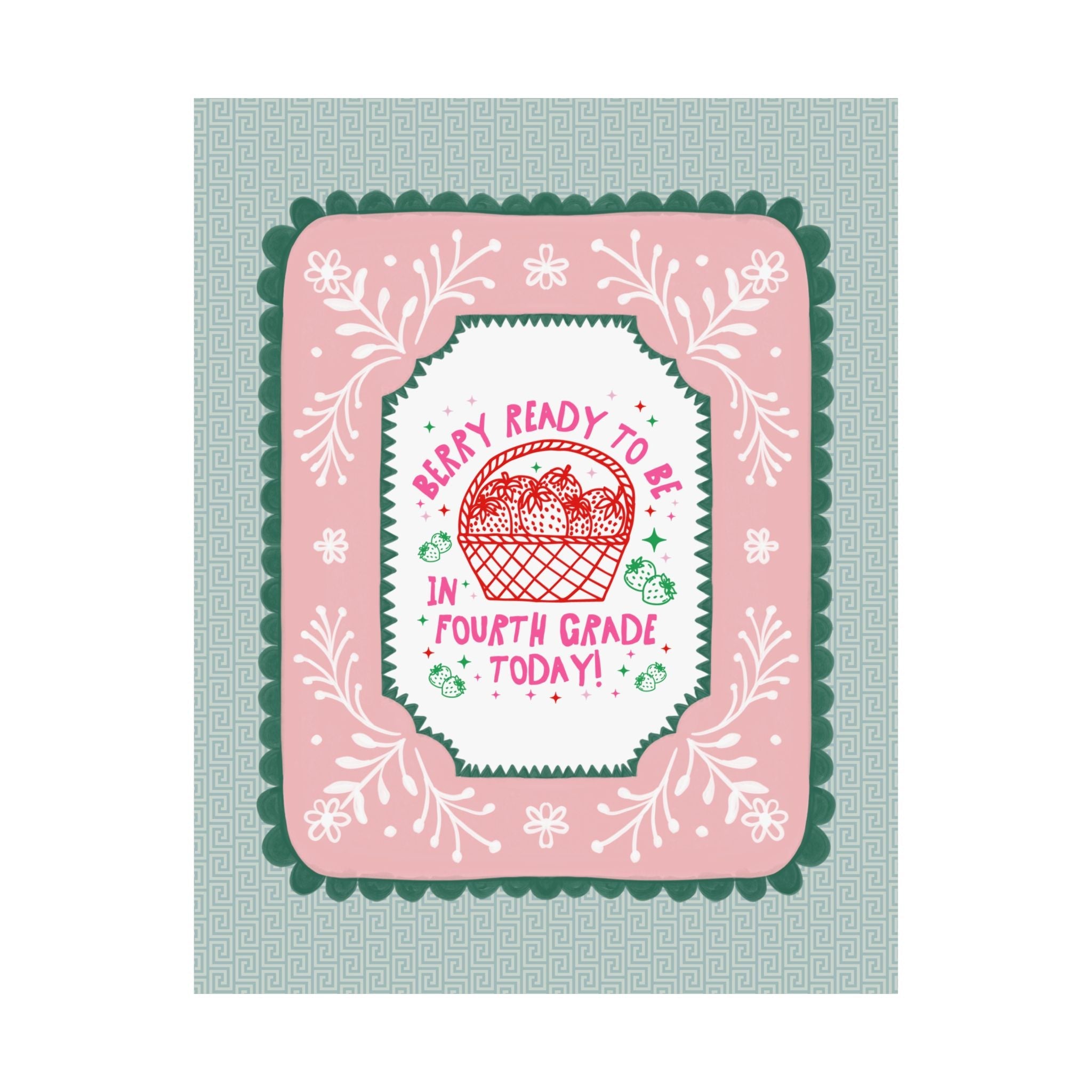 Fourth Grade Teacher Strawberry Basket Poster Print, Back to School: Berry Ready, Colorful 90s Aesthetic Matching Teacher Wall Decor, New School Year - Opal and June